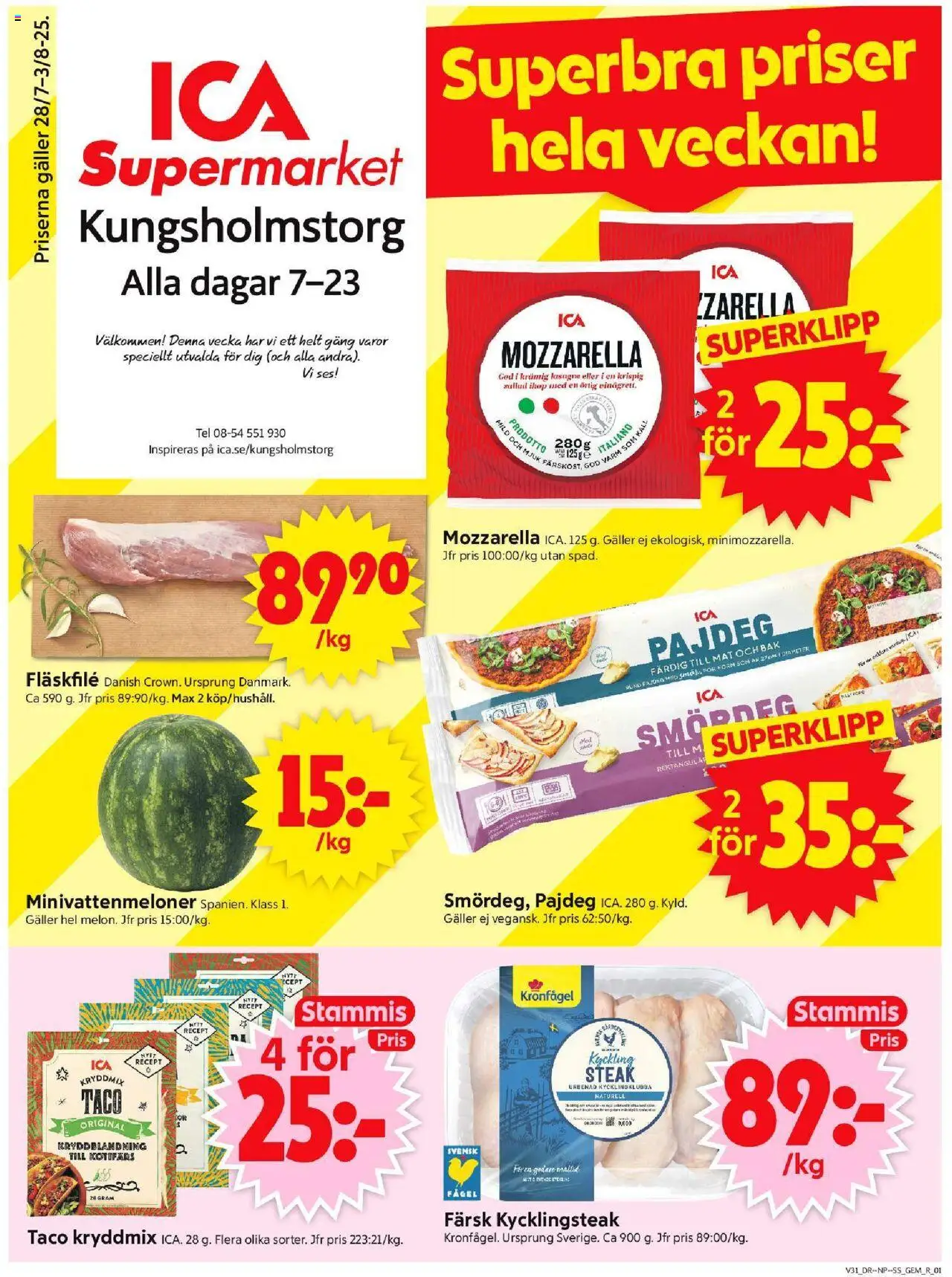Stockholm är giltig 28/07 2025 > Veckans Erbjudanden gäller från 28/07/2025 till 03/08/2025 sidnummer 1