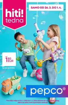 Predogled kataloga iz trgovine Pepco veljaven od 26.03.2026