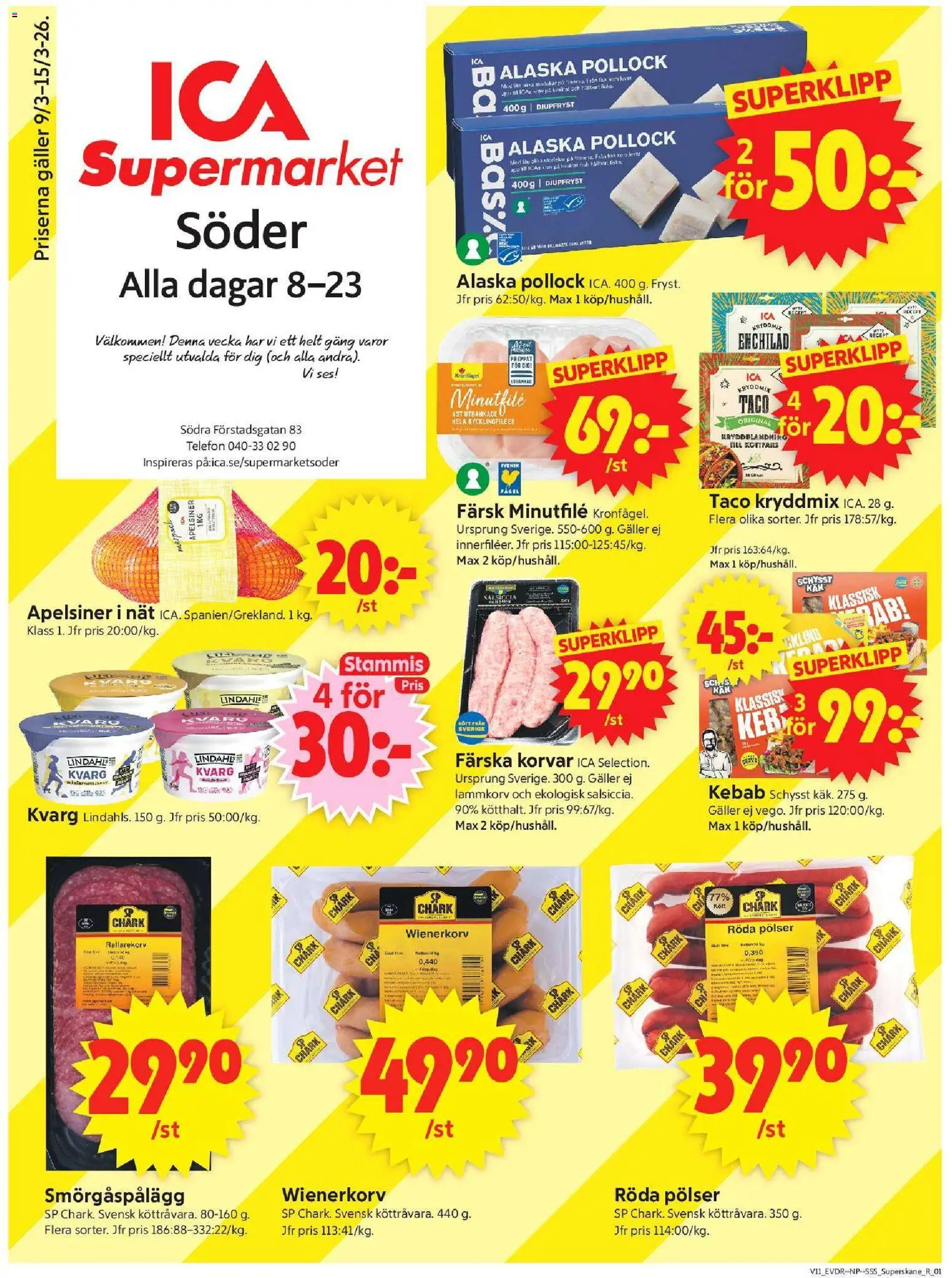 Förhandsgranska reklamblad Malmö från butik ICA Supermarket gäller från 09/03/2026