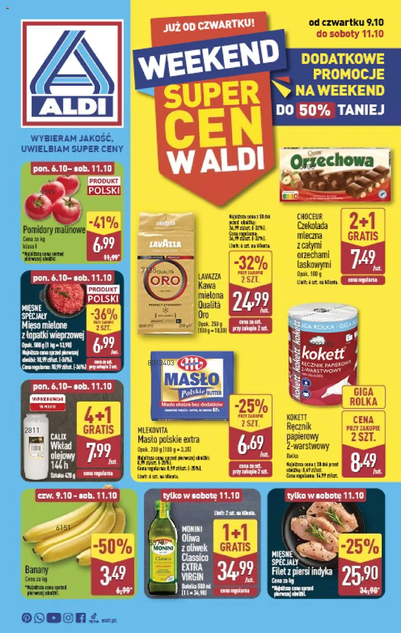 Pogląd gazetki "Okazje na weekend" ze sklepu Aldi ważnej od 09.10.2025 - Masło, Czekolada, Lavazza, Piersi, Pomidory, Banany, Specjały, Pomidory malinowe