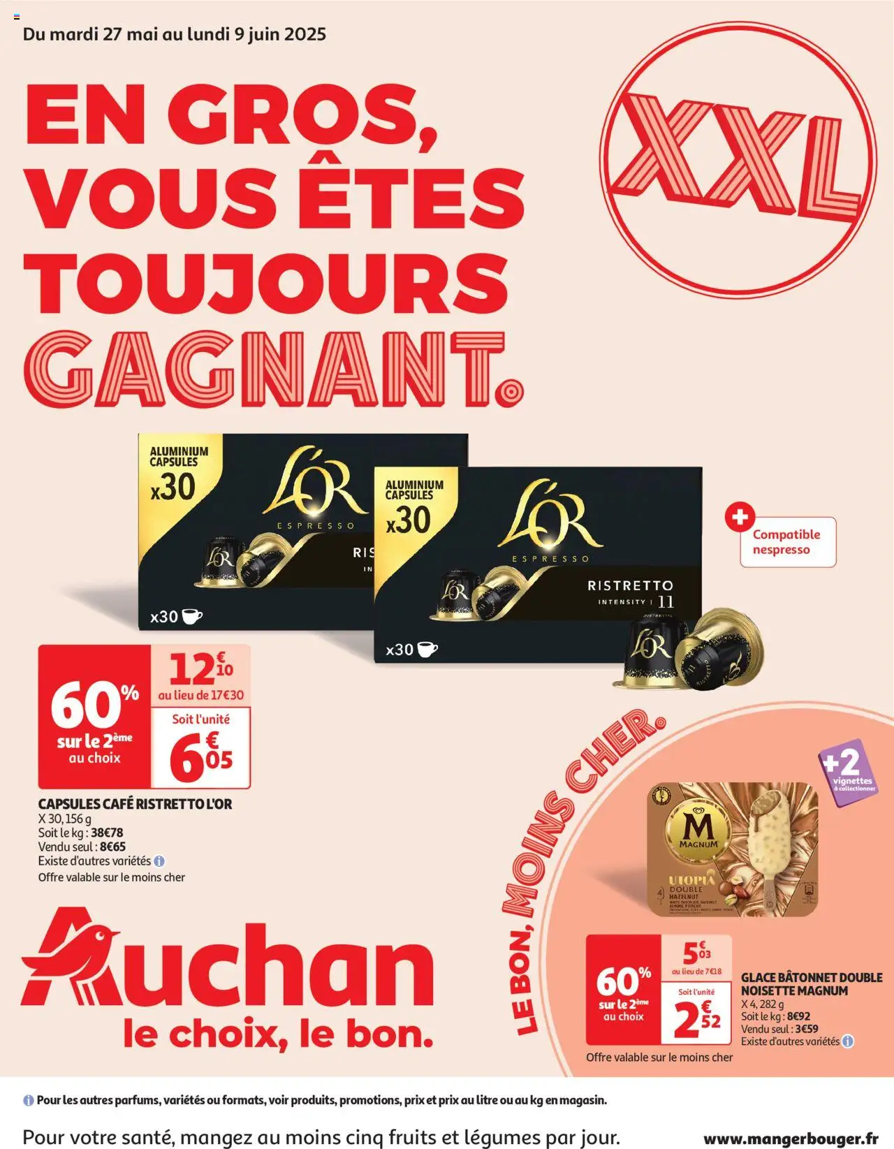 Prospectus de la boutique Auchan valable du 27/05/2025 - Page numéro 1 - Glace, Noisette, Capsules, Nespresso, Fruits, Magnum, Café