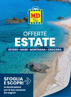 Anteprima dell'opuscolo Offerte Estate dal negozio MD Discount valido da 22/04/2025