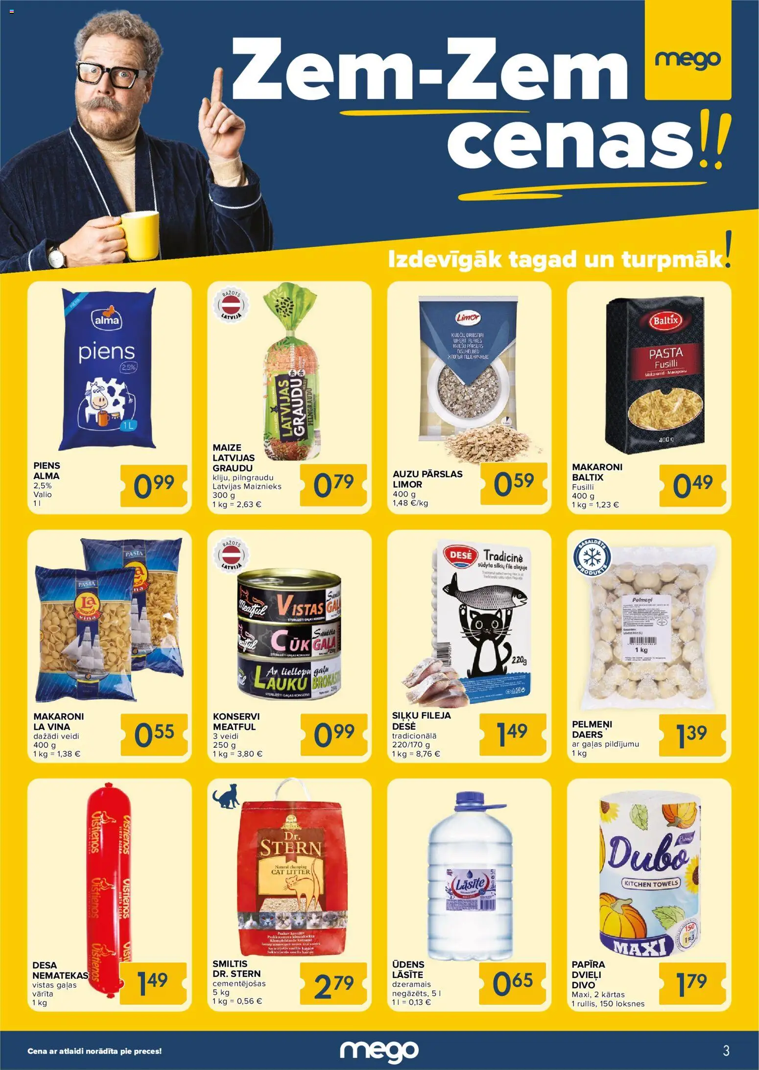 Skatīt Mego akciju bukletu, derīgs no 2026.01.05