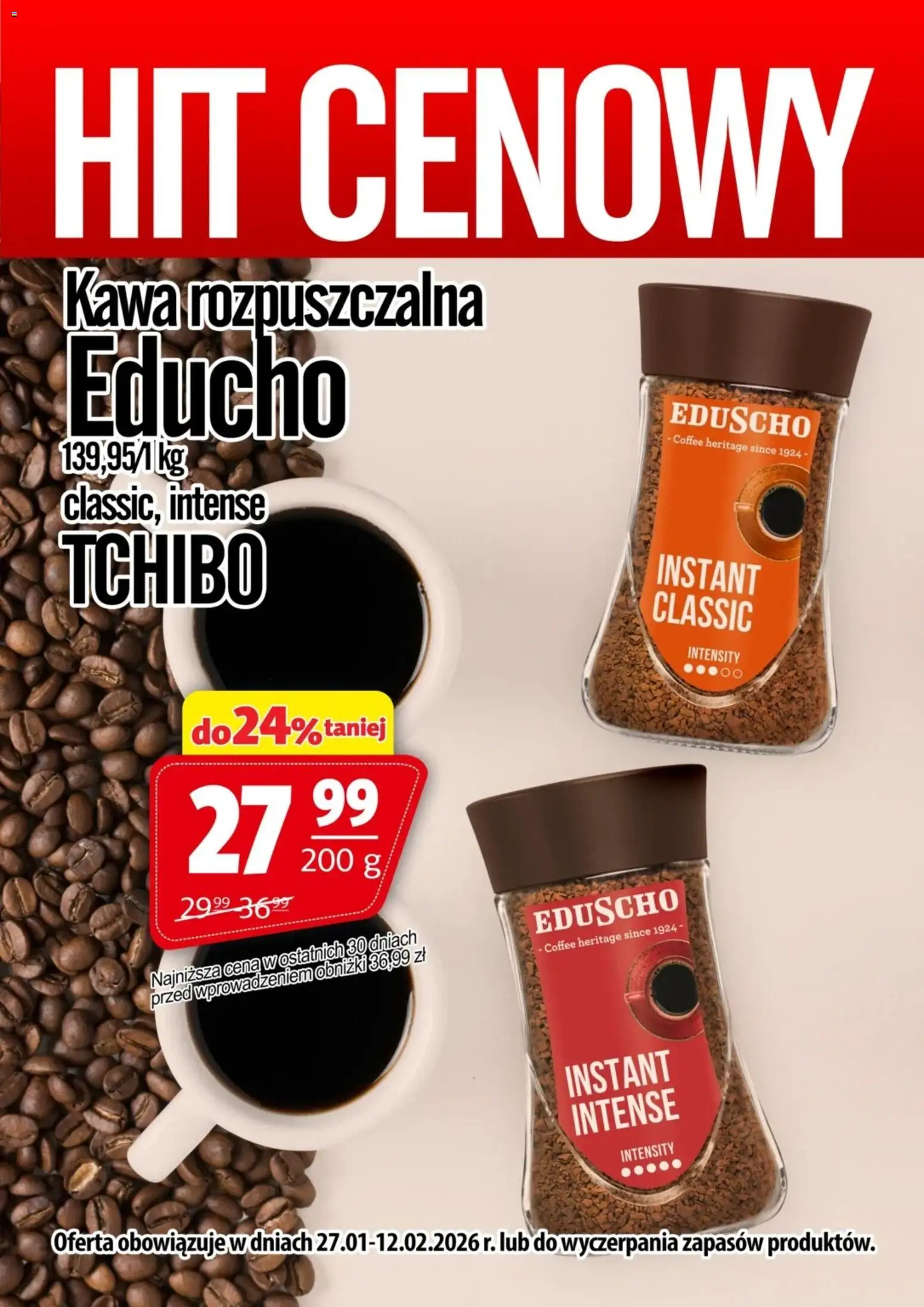Pogląd gazetki "Promocja - Kawa Rozpuszczalna Tchibo Eduscho" ze sklepu Prim Market ważnej od 27.01.2026 - Tchibo, Kawa, Kawa rozpuszczalna