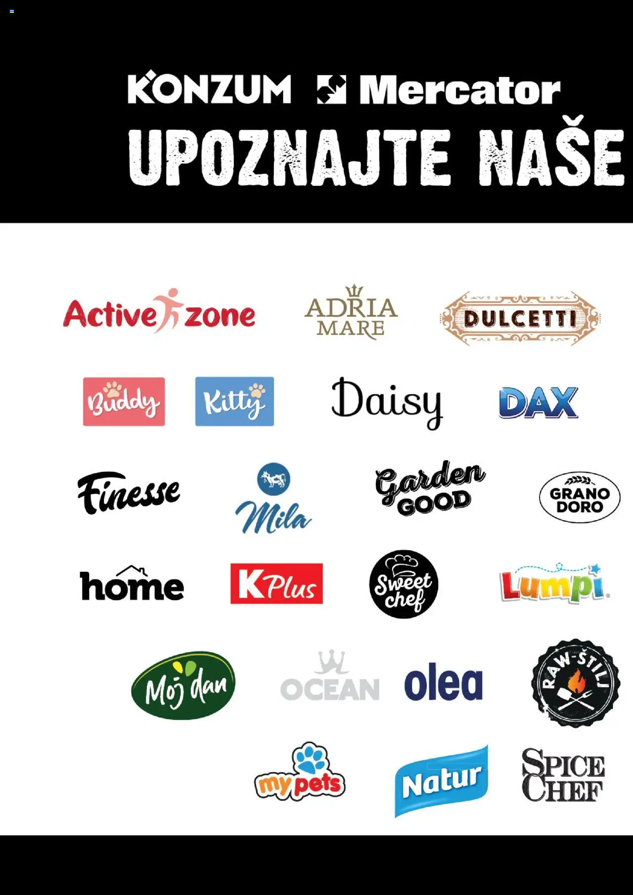 Pregled letka Katalog poznajte naše marke! trgovine Mercator vrijedi od 2025.08.17