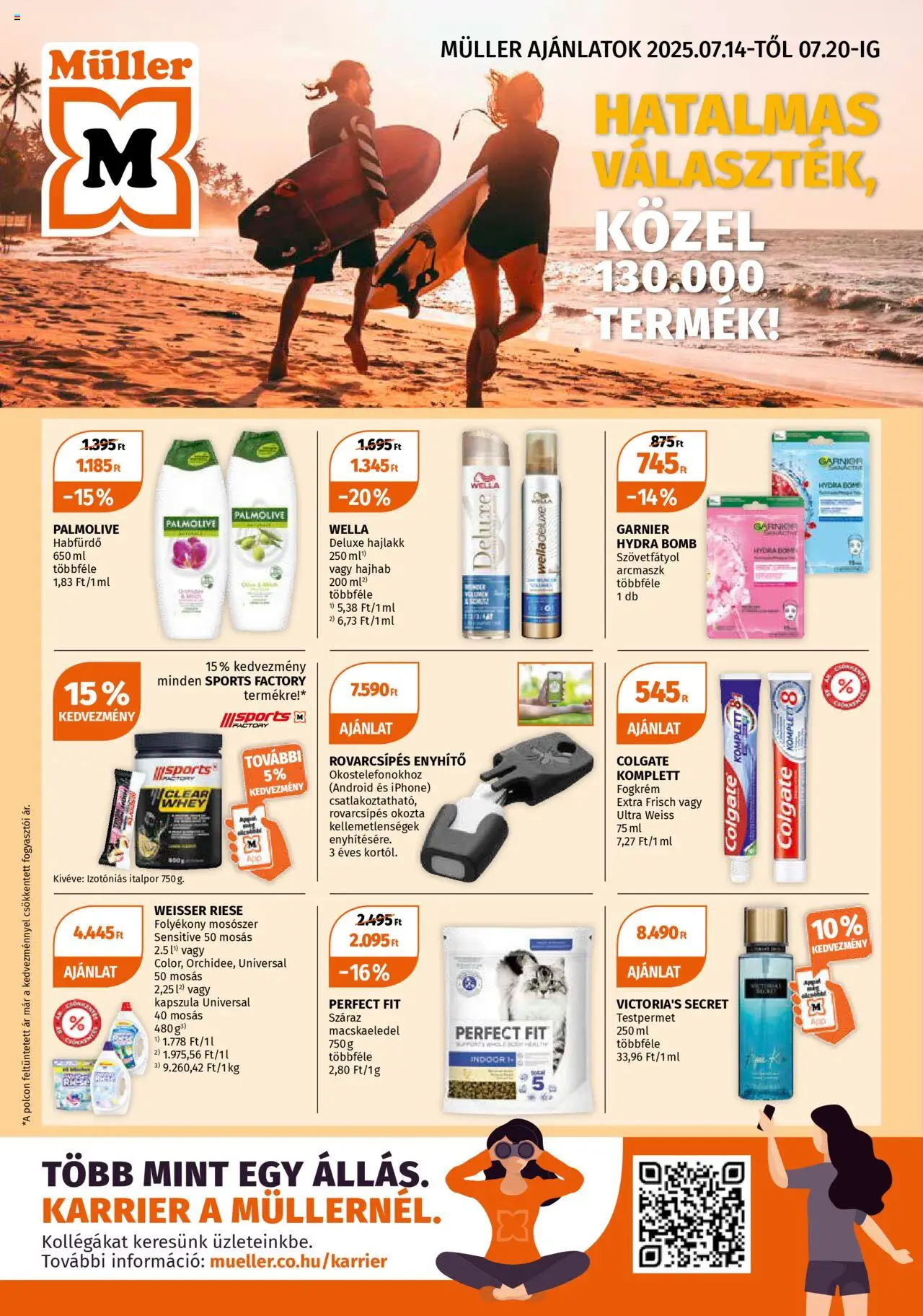 Müller aktuális szórólap, érvényes 2025.07.14.-től - 1 oldal - Müller, Iphone, Body, Mosószer, Testpermet, Hajlakk, Macskaeledel, Száraz macskaeledel