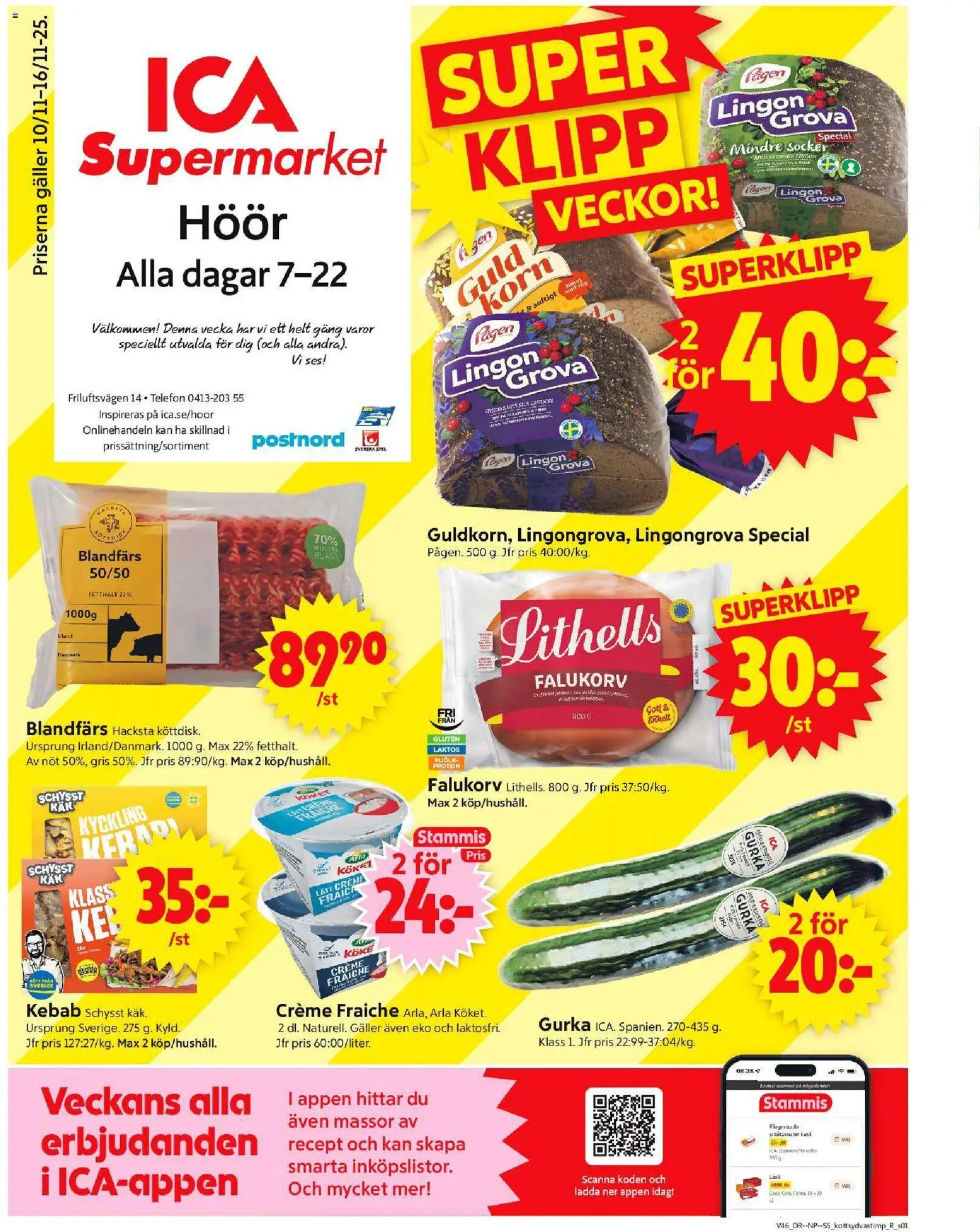 Förhandsgranska reklamblad Höör från butik ICA Supermarket gäller från 10/11/2025 - Spel, Telefon, Creme fraiche, Protein, Gurka, Galler, Lingongrova, Socker