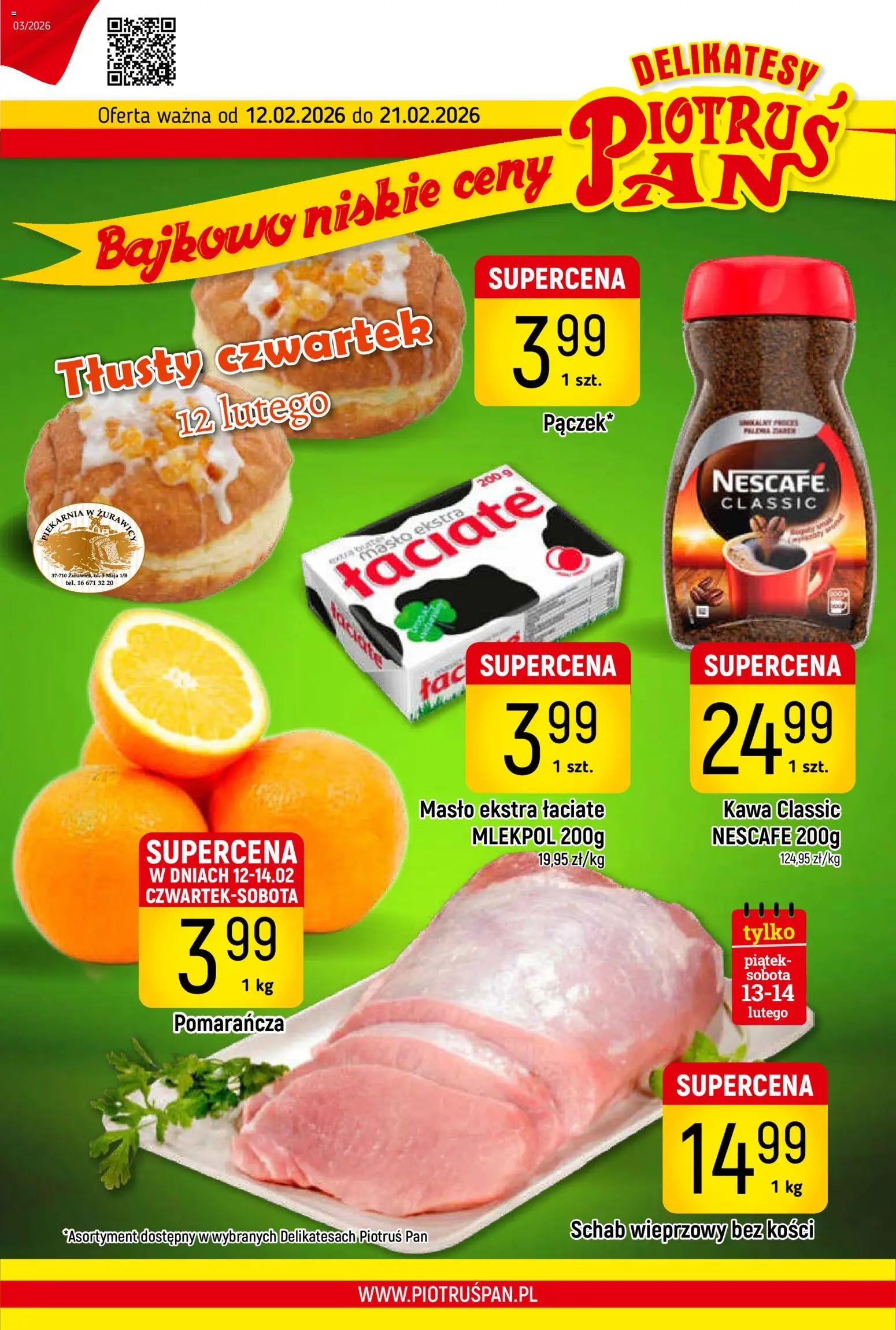 Pogląd gazetki "Gazetka" ze sklepu Piotruś Pan ważnej od 12.02.2026 - Kawa, Masło, Delikatesy, Schab, Nescafe, Schab wieprzowy, Schab wieprzowy bez kości