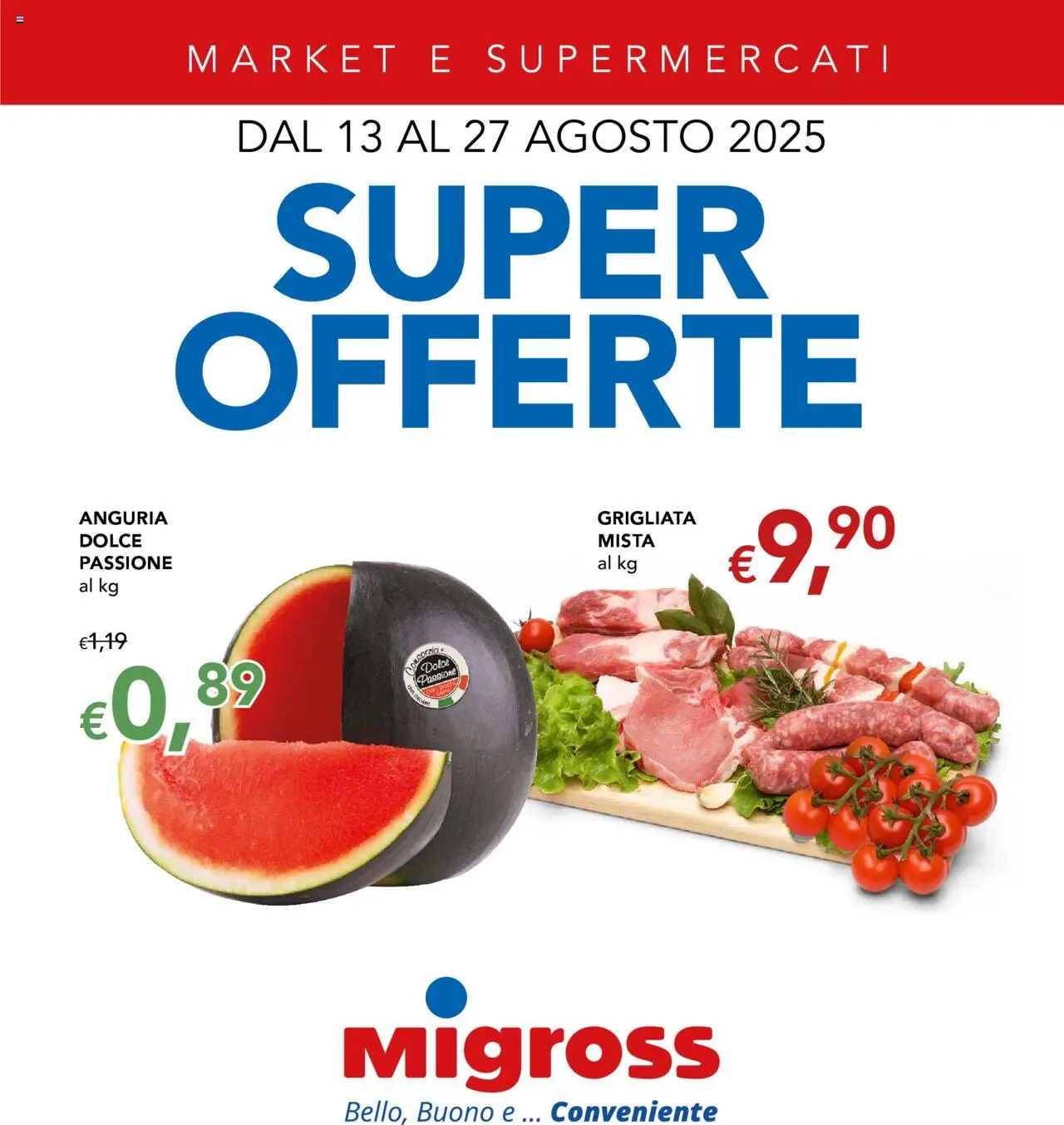 Volantino Migross valido da 13/08/2025 numero di pagina 1 - Anguria