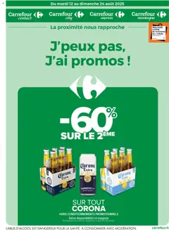 Prévisualisation de Catalogue J'peux pas, j'ai promos du 12 au 24 août du magasin Carrefour contact formulaire valide 12/08/2025