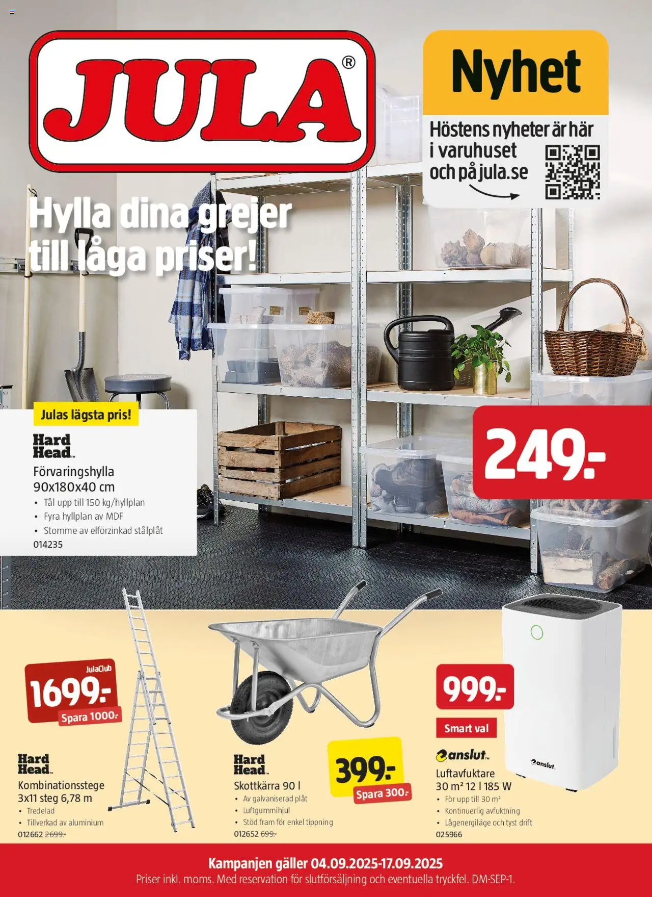 Aktuella reklamblad Jula är giltig 04/09 2025 > Veckans Erbjudanden gäller från 04/09/2025 till 17/09/2025 sidnummer 1