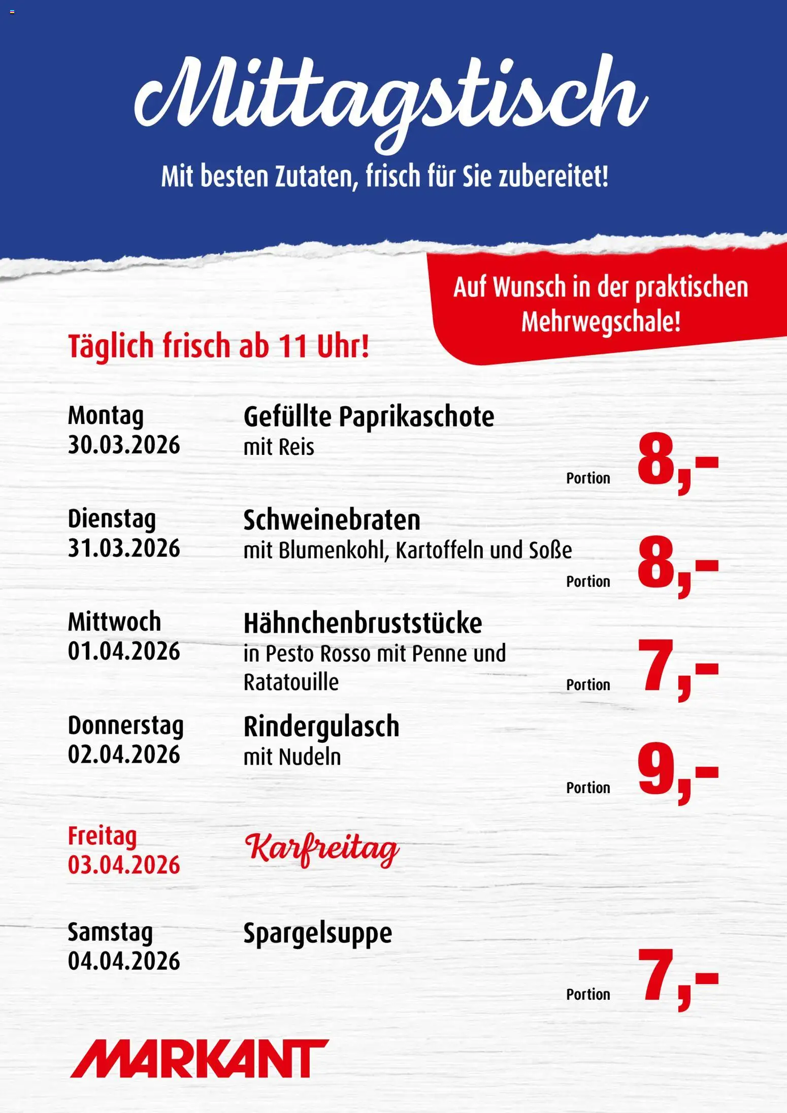 Vorschau von dem Prospekt des Geschäftes Markant, gültig ab dem 30.03.2026 - Uhr, Nudeln, Reis, Rindergulasch, Kartoffeln, Soße