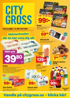 Förhandsgranska reklamblad Aktuella reklamblad City Gross från butik City Gross gäller från 16/02/2026