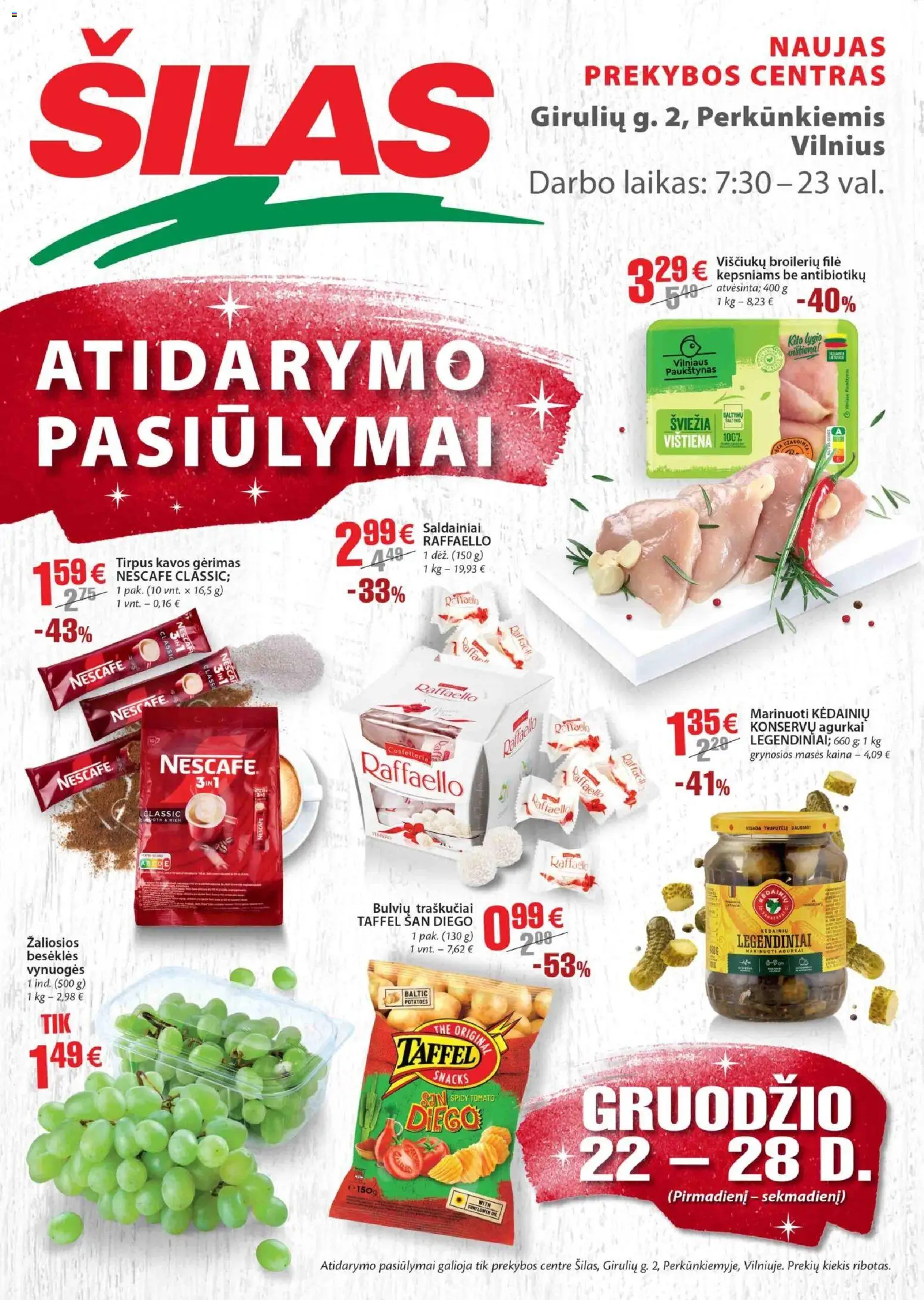 Šilas parduotuvės leidinio Leidinys - Atidarymo pasiūlymai, Vilnius, Girulių g. 2 galiojančio nuo 2025.12.22 peržiūra - Saldainiai, Vištiena, Agurkai, Traškučiai, Vynuogės