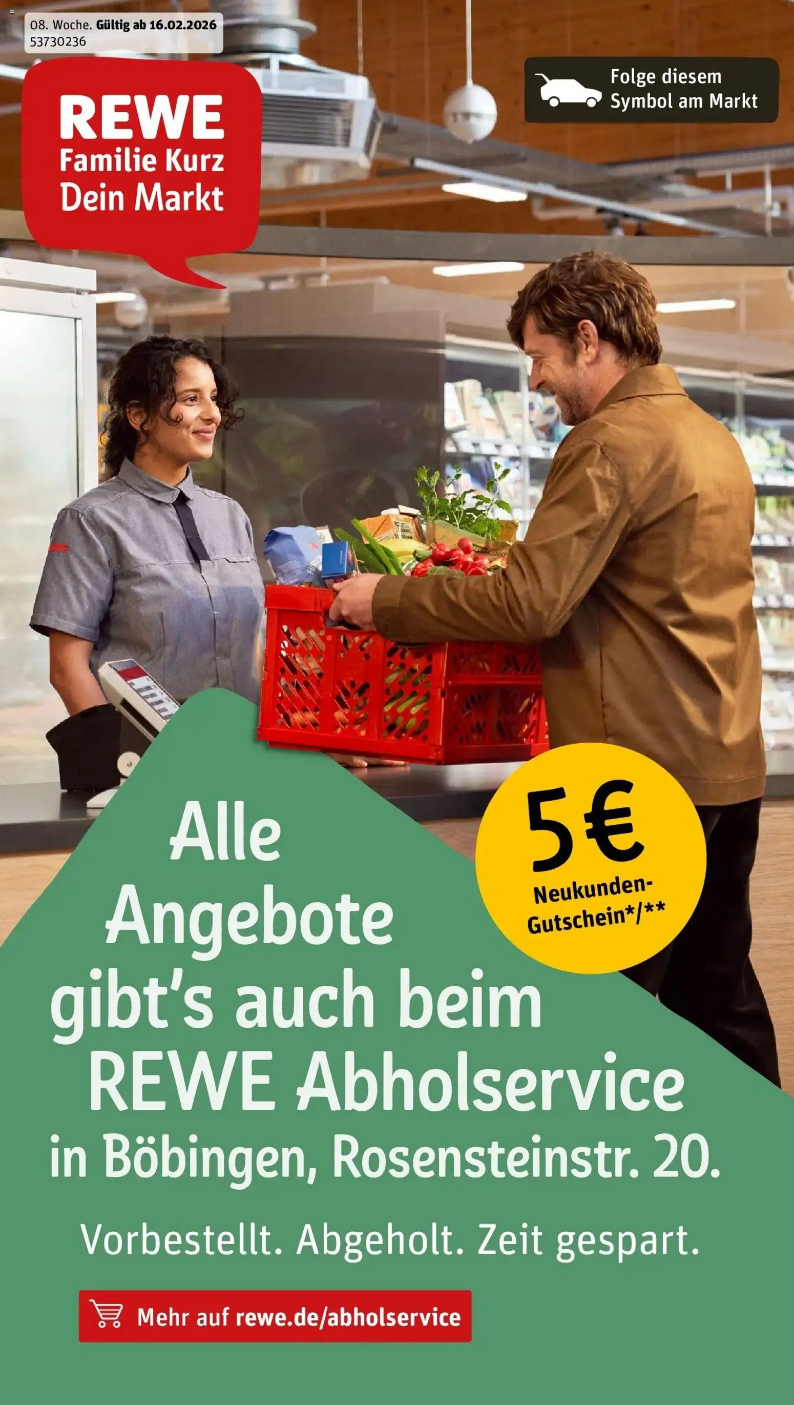 Vorschau von dem Prospekt des Geschäftes Rewe, gültig ab dem 16.02.2026