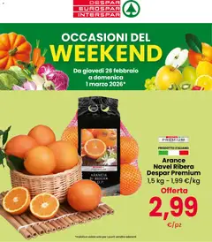 Anteprima dell'opuscolo Volantino Weekend dal negozio Eurospar valido da 26/02/2026