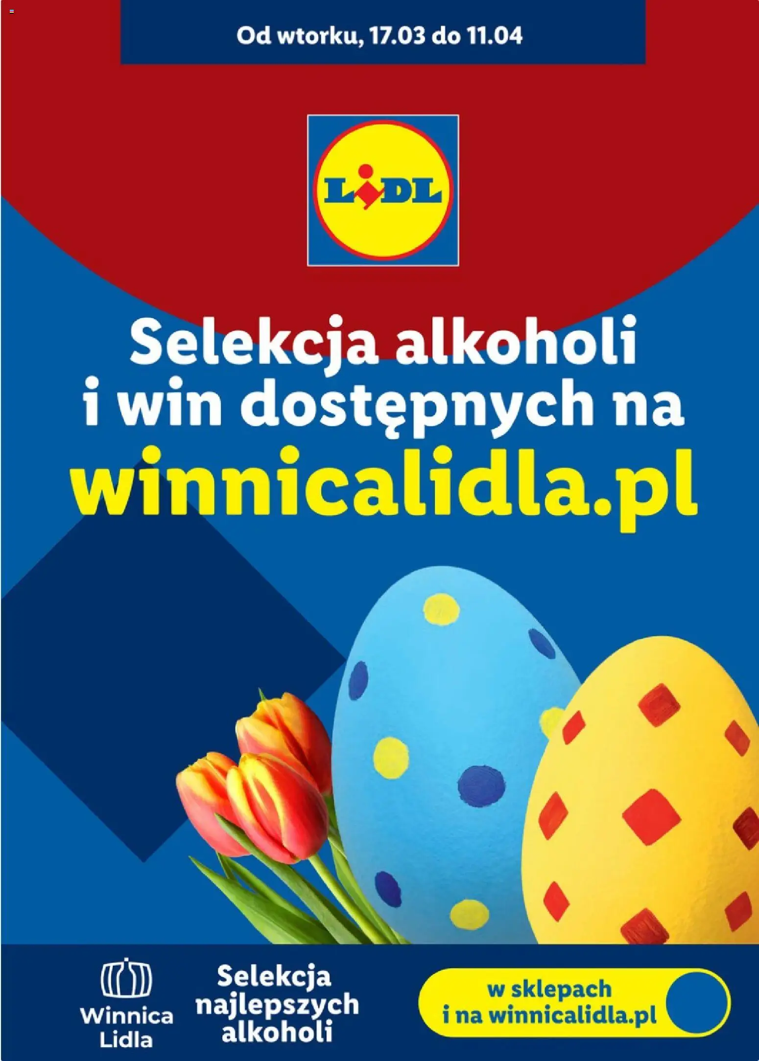 Náhled nabídky: Lidl Polsko Lidl Polsko leták - Alkoholi mocnych i win platný od 17.03.2026