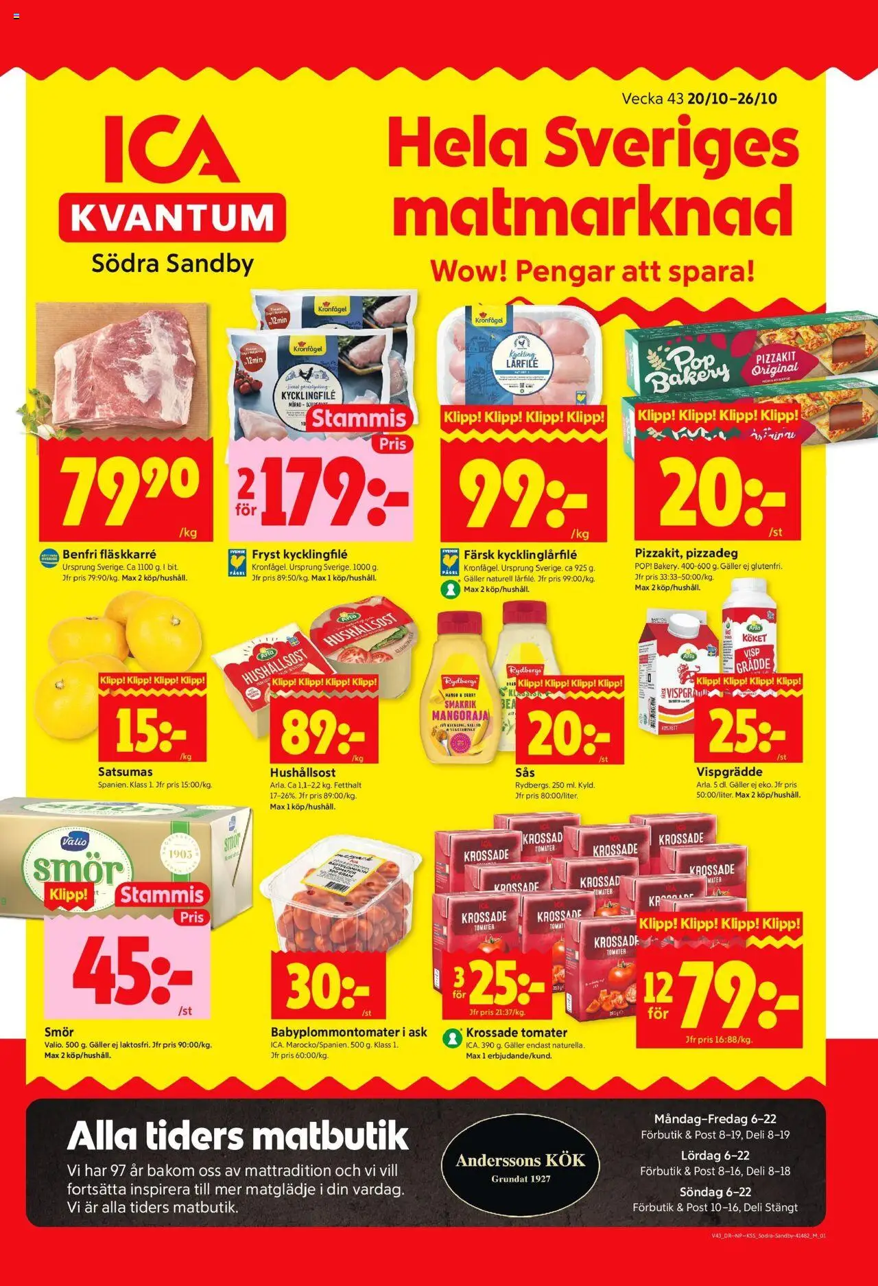 Södra Sandby är giltig 20/10 2025 > Veckans Erbjudanden gäller från 20/10/2025 till 26/10/2025 sidnummer 1
