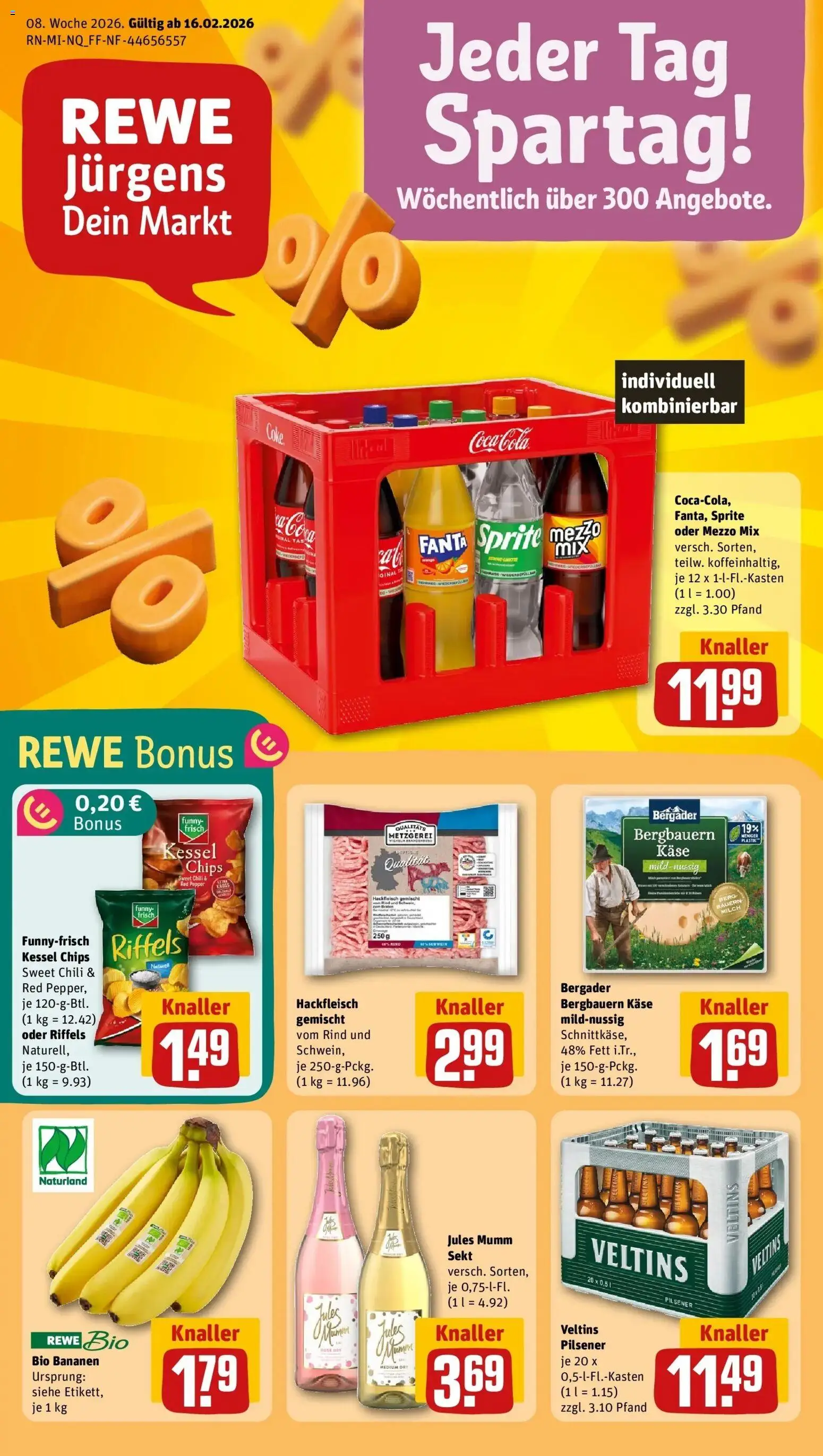 Vorschau von dem Prospekt des Geschäftes Rewe, gültig ab dem 16.02.2026 - Käse, Fanta, Veltins, Sekt, Sprite, Mumm sekt, Jules mumm, Oder mezzo mix
