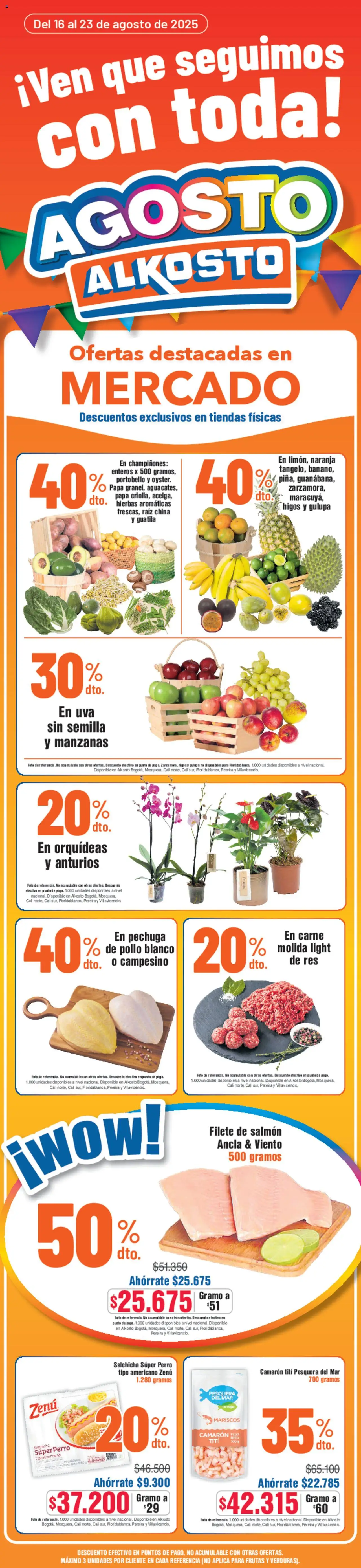 Alkosto Folleto > 16/08 - 23/08/2025 > Ofertas - Manzanas, Higos, Hierbas, Salchicha, Salmón, Filete, Filete de salmón, Pollo