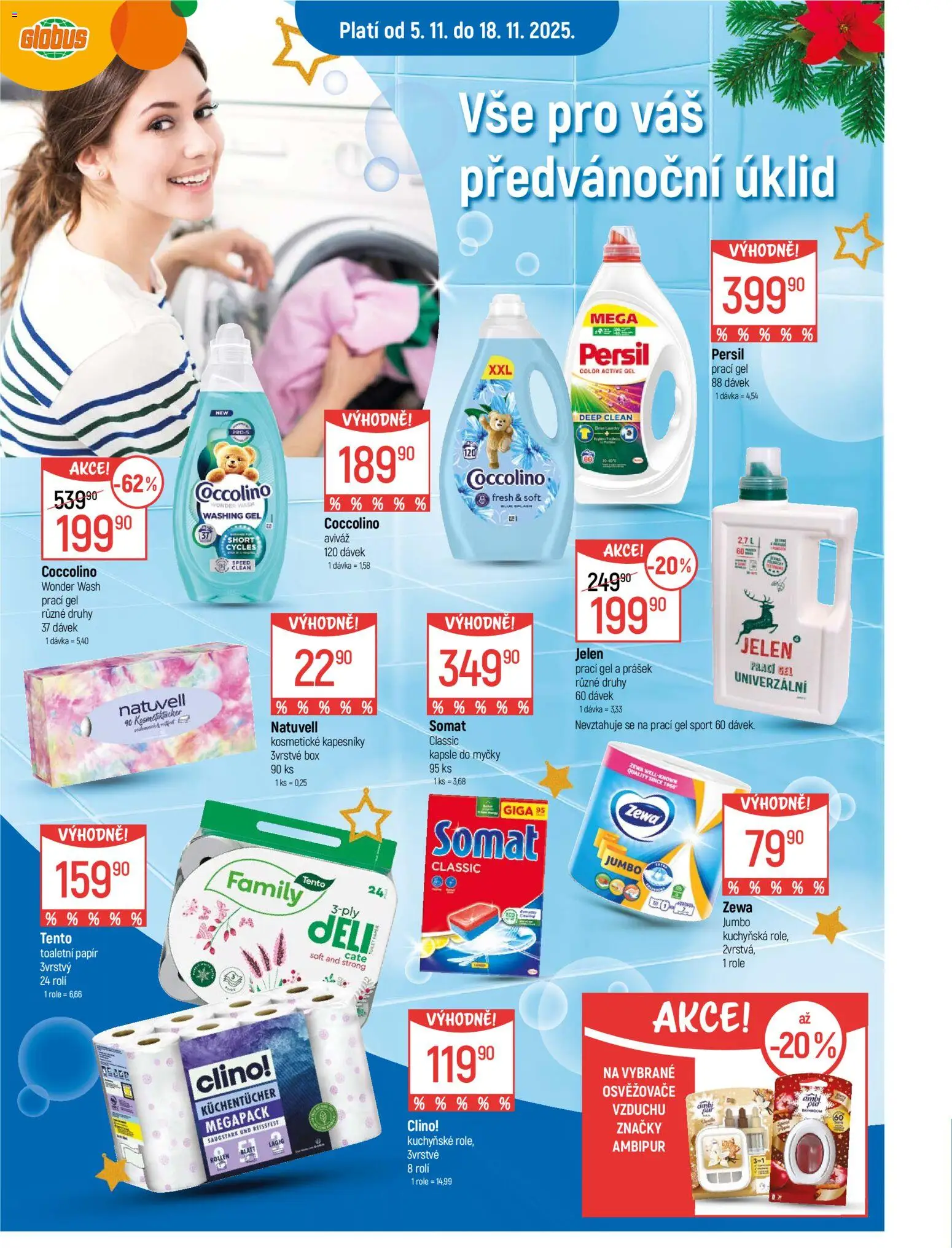 Náhled nabídky: Globus Brno platný od 05.11.2025 - Jelen, Box, Toaletní papír, Prací gel, Persil, Kapesníky, Somat, Zewa