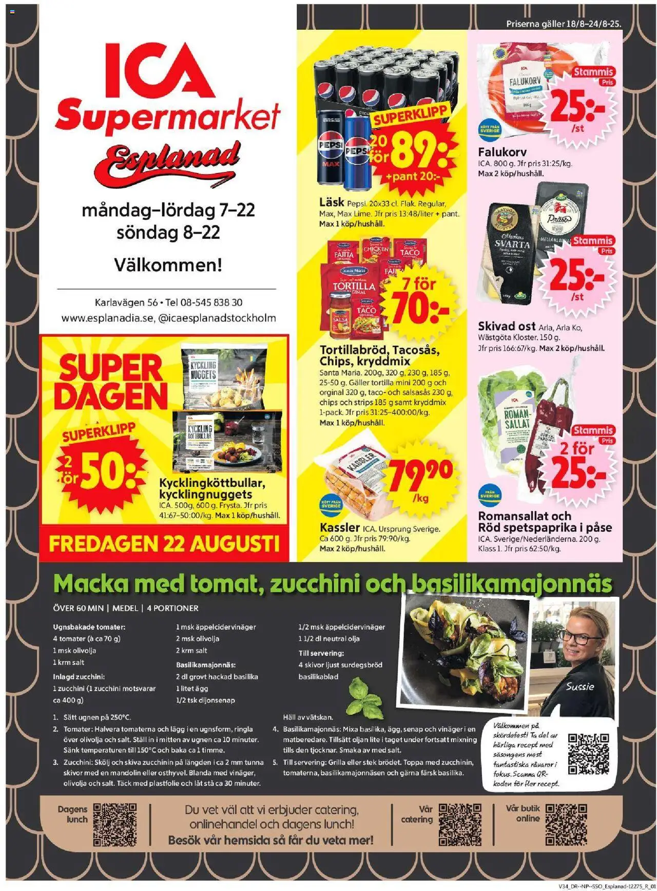 Stockholm är giltig 18/08 2025 > Veckans Erbjudanden gäller från 18/08/2025 till 24/08/2025 sidnummer 1