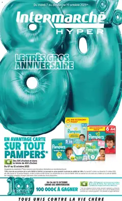 Prévisualisation de Dernière semaine pour découvrir nos offres anniversaires du magasin Intermarché formulaire valide 07/10/2025