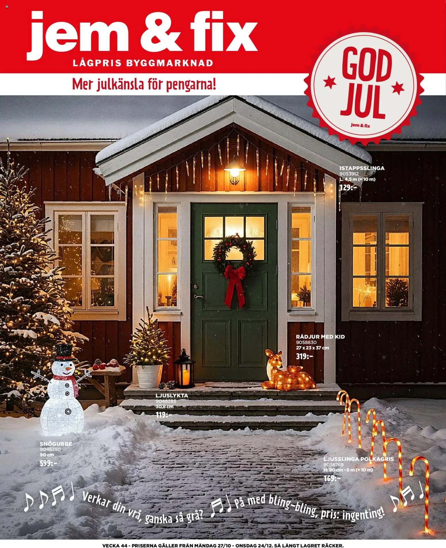 Aktuella reklamblad Jem & Fix är giltig 27/10 2025 > Veckans Erbjudanden gäller från 27/10/2025 till 24/12/2025 sidnummer 1