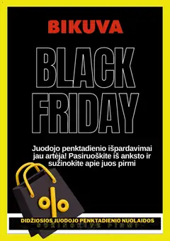 BIKUVA parduotuvės leidinio Black Friday pastebėti galiojančio nuo 2025.11.13 peržiūra