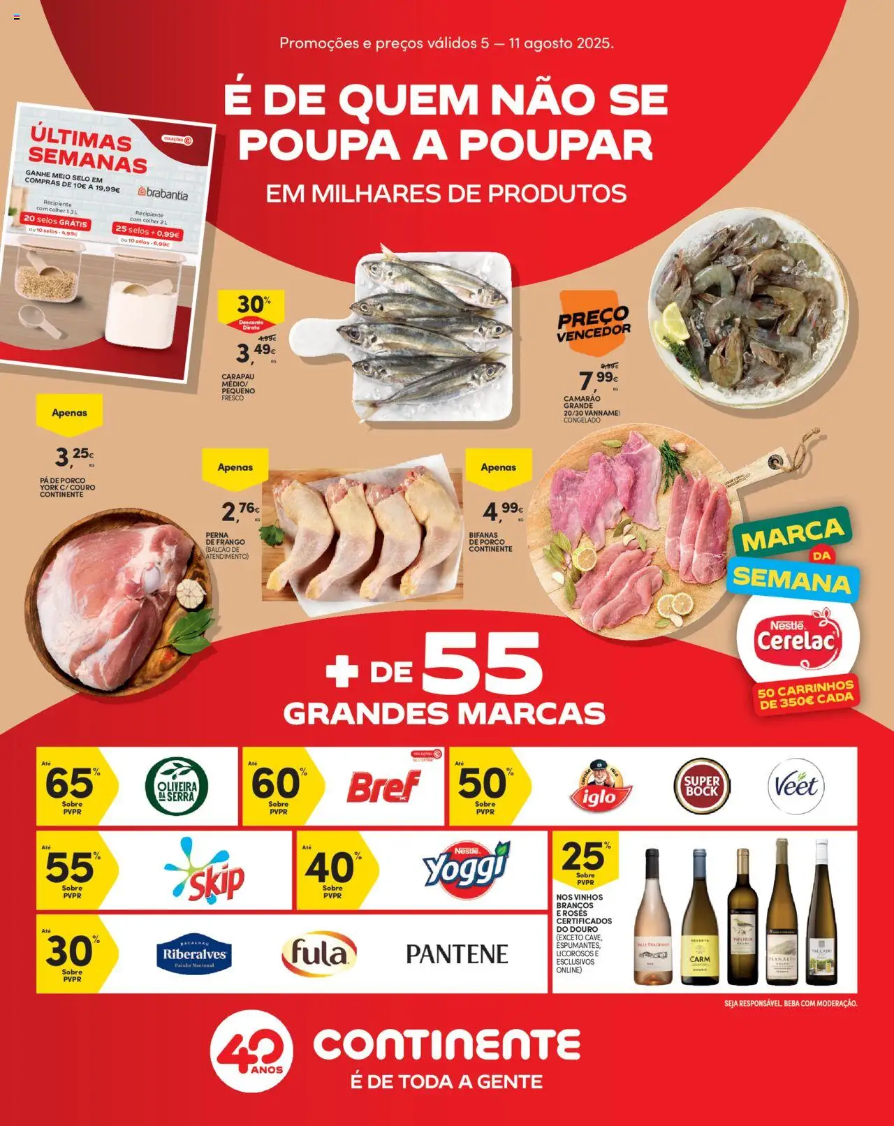 Continente Folheto de 05/08/2025 - catálogo esta semana - página 1 - Bacalhau, Frango, Pá, Camarão, Nestlé, Pá de porco