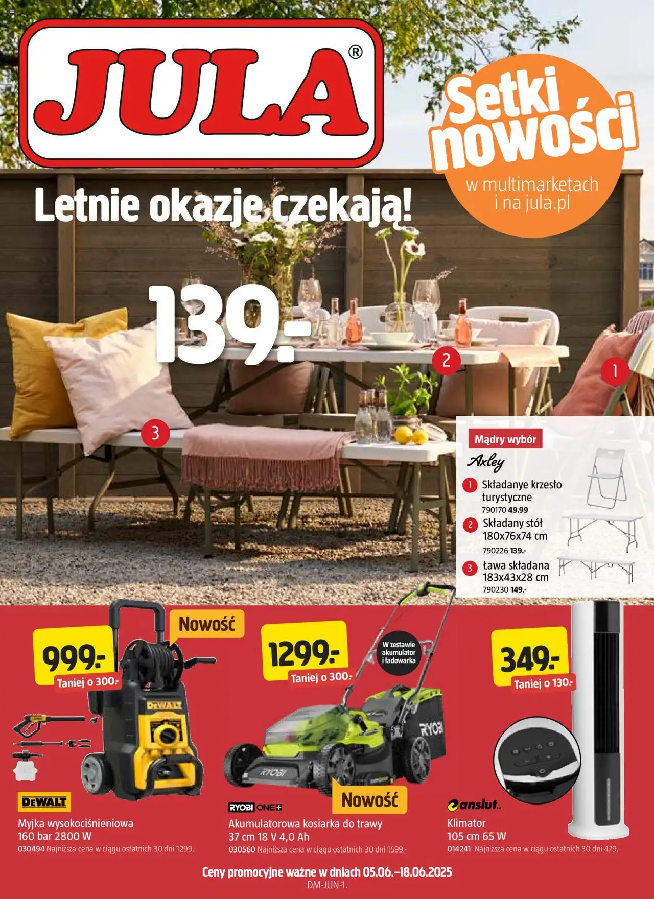 Jula Gazetka od 05.06.2025 - Nowa Gazetka - Numer strony 1 - Kosiarka, Stół, Krzesło, Ładowarka, Trawy, Ryobi