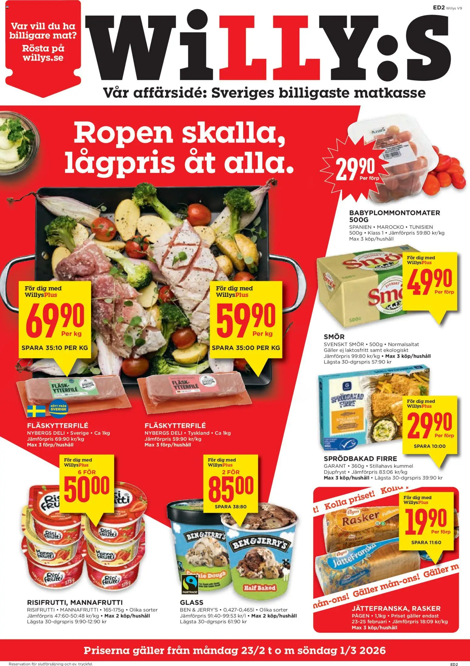 Förhandsgranska reklamblad Aktuella reklamblad Willys från butik Willys gäller från 23/02/2026