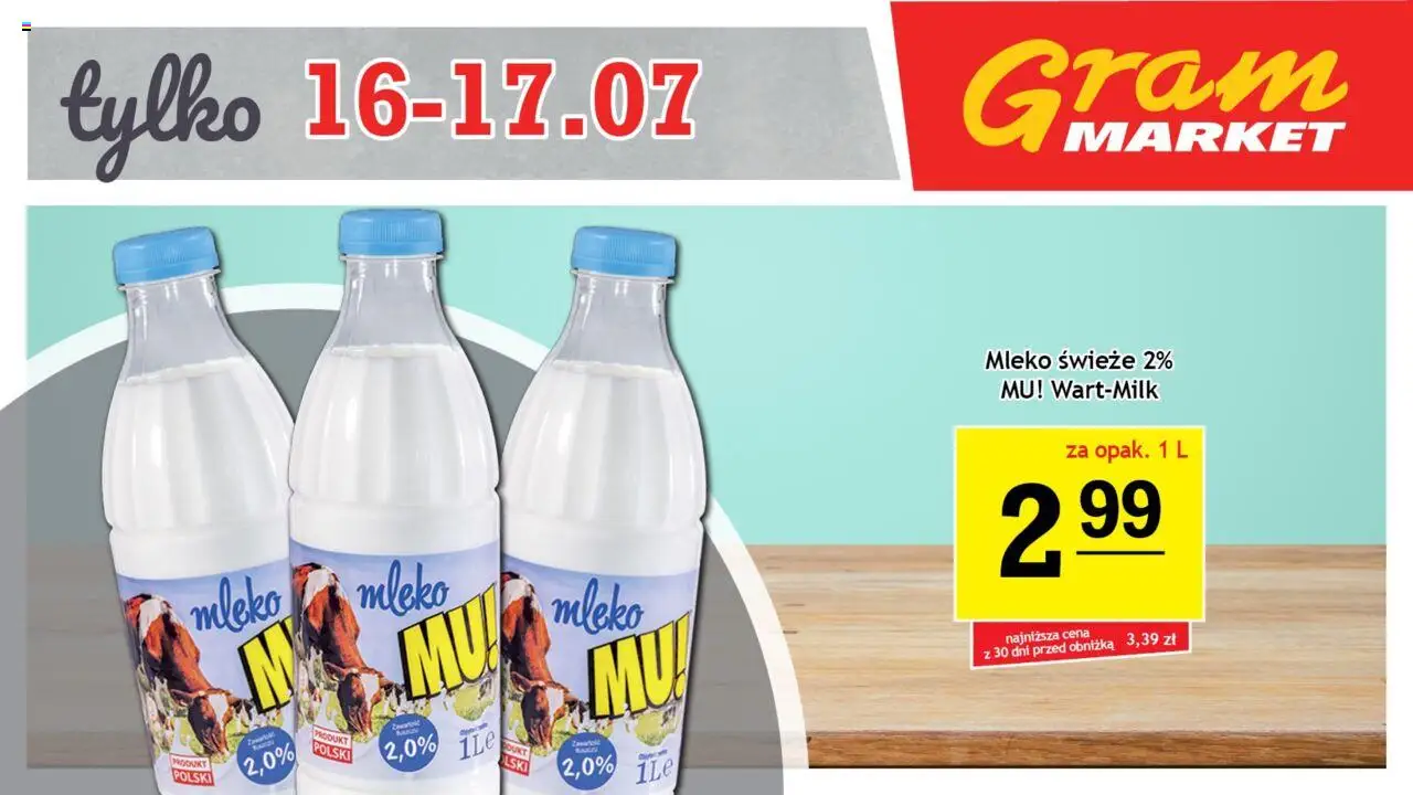 Gram Market Niesłychanie Niskie Ceny od 16.07.2025 - Nowa Gazetka - Numer strony 1