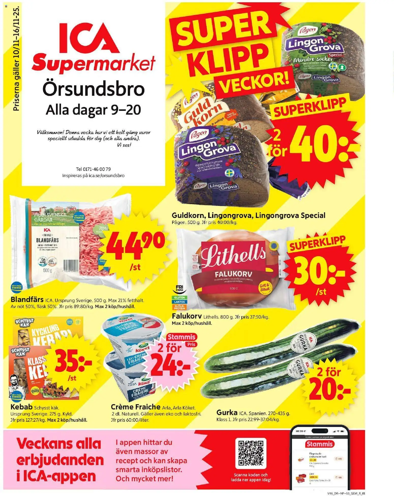 Förhandsgranska reklamblad Örsundsbro från butik ICA Supermarket gäller från 10/11/2025 - Protein, Falukorv, Mjölk, Galler, Socker, Fläsk, Blandfärs, Kyckling