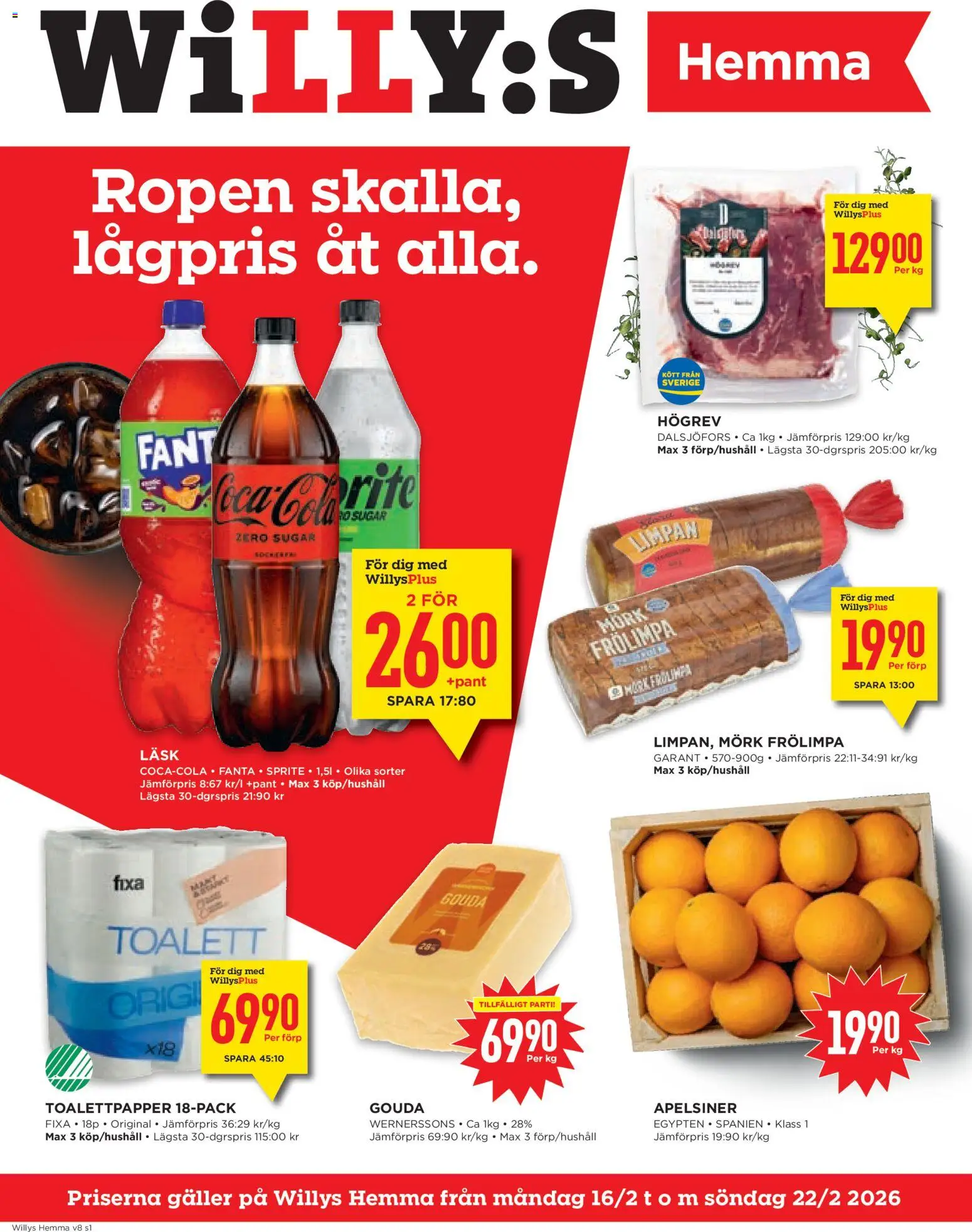 Förhandsgranska reklamblad Aktuella reklamblad Willys från butik Willys gäller från 16/02/2026