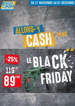 Prévisualisation de Black Friday du magasin Brico Cash formulaire valide 21/11/2025