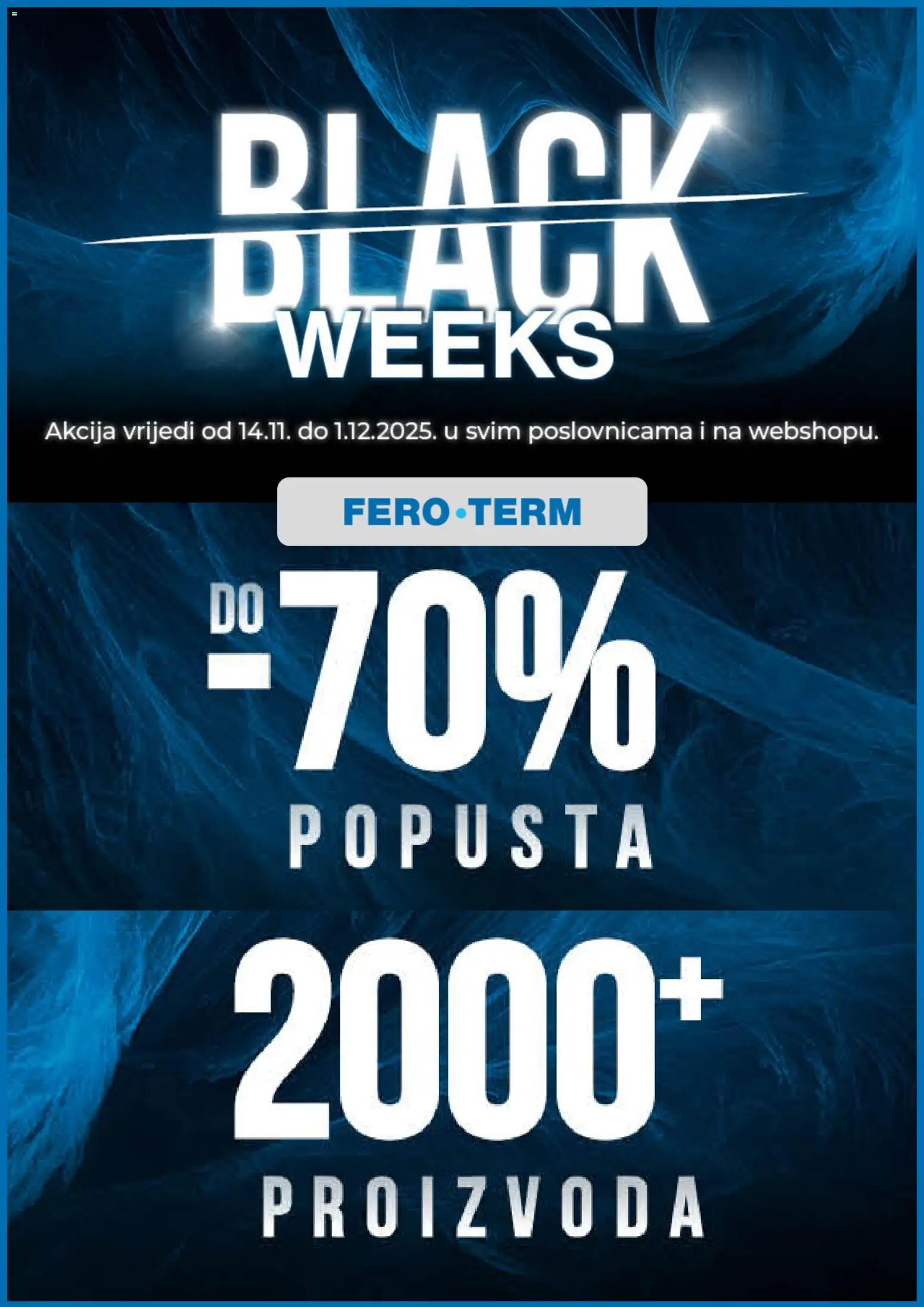 Pregled letka Katalog Black Friday trgovine Fero-term vrijedi od 18.11.2025
