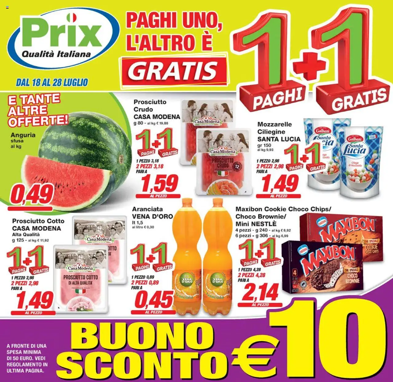 Volantino Prix valido da 18/07/2025 numero di pagina 1 - Prosciutto Cotto, Prosciutto, Anguria, The