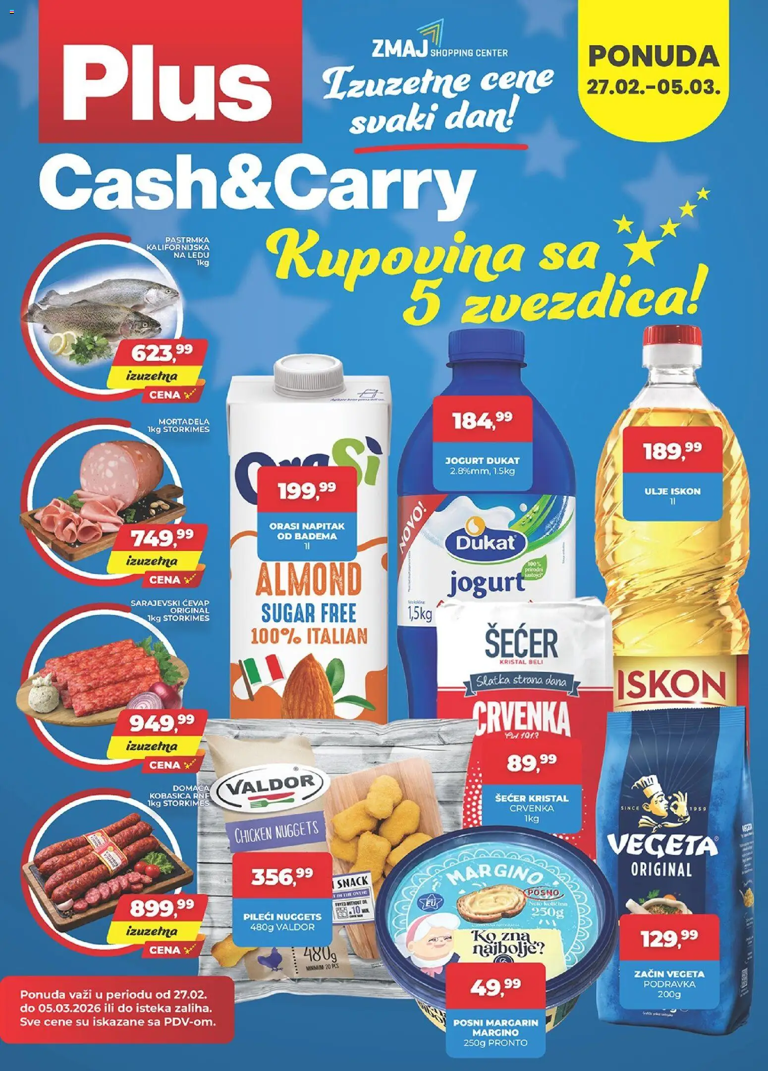 Pregled Plus Cash & Carry kataloga - važi od 27.02.2026 - Pastrmka, Chicken nuggets, Šećer, Mortadela, Jogurt, Ulje, Kobasica, Šećer kristal