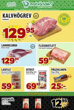 Förhandsgranska reklamblad Aktuella reklamblad Matvärlden - Tensta från butik Matvärlden gäller från 08/12/2025