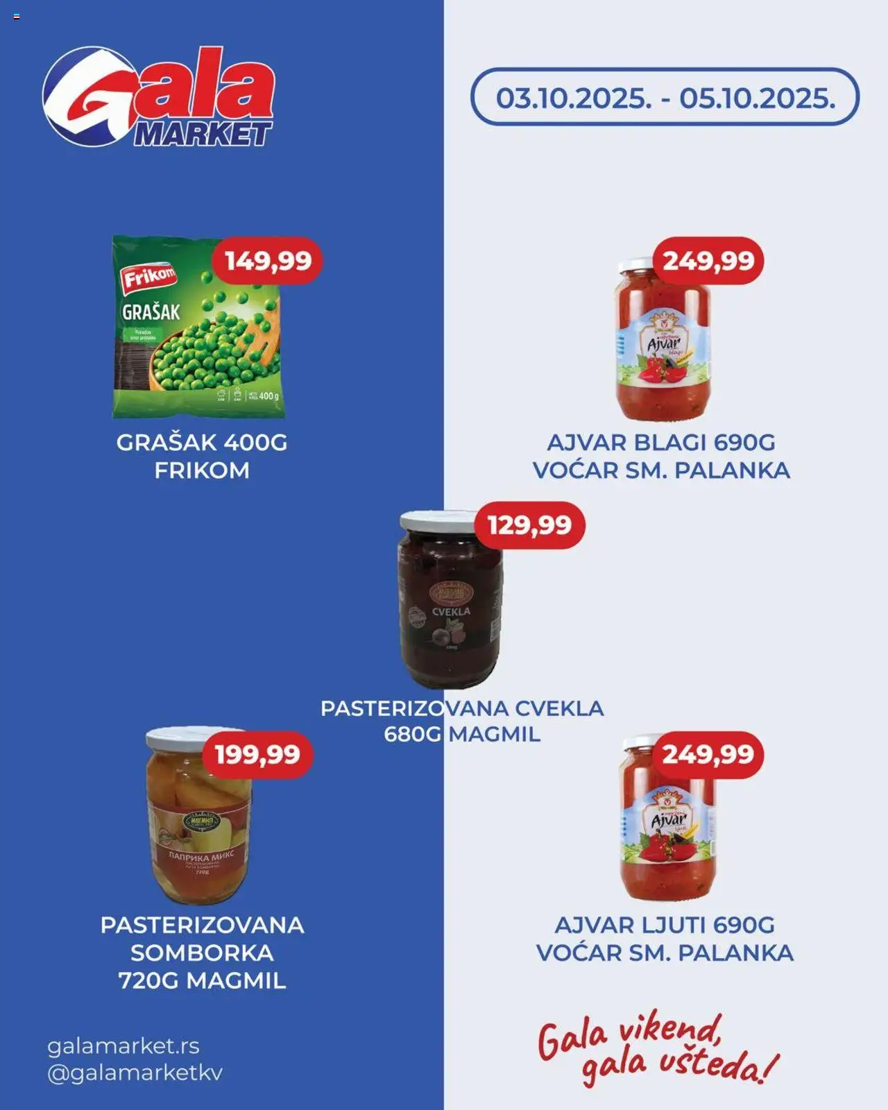 Gala MARKET katalog važi od 03.10.2025 - stranica 1 - Ajvar, Grašak, Cvekla