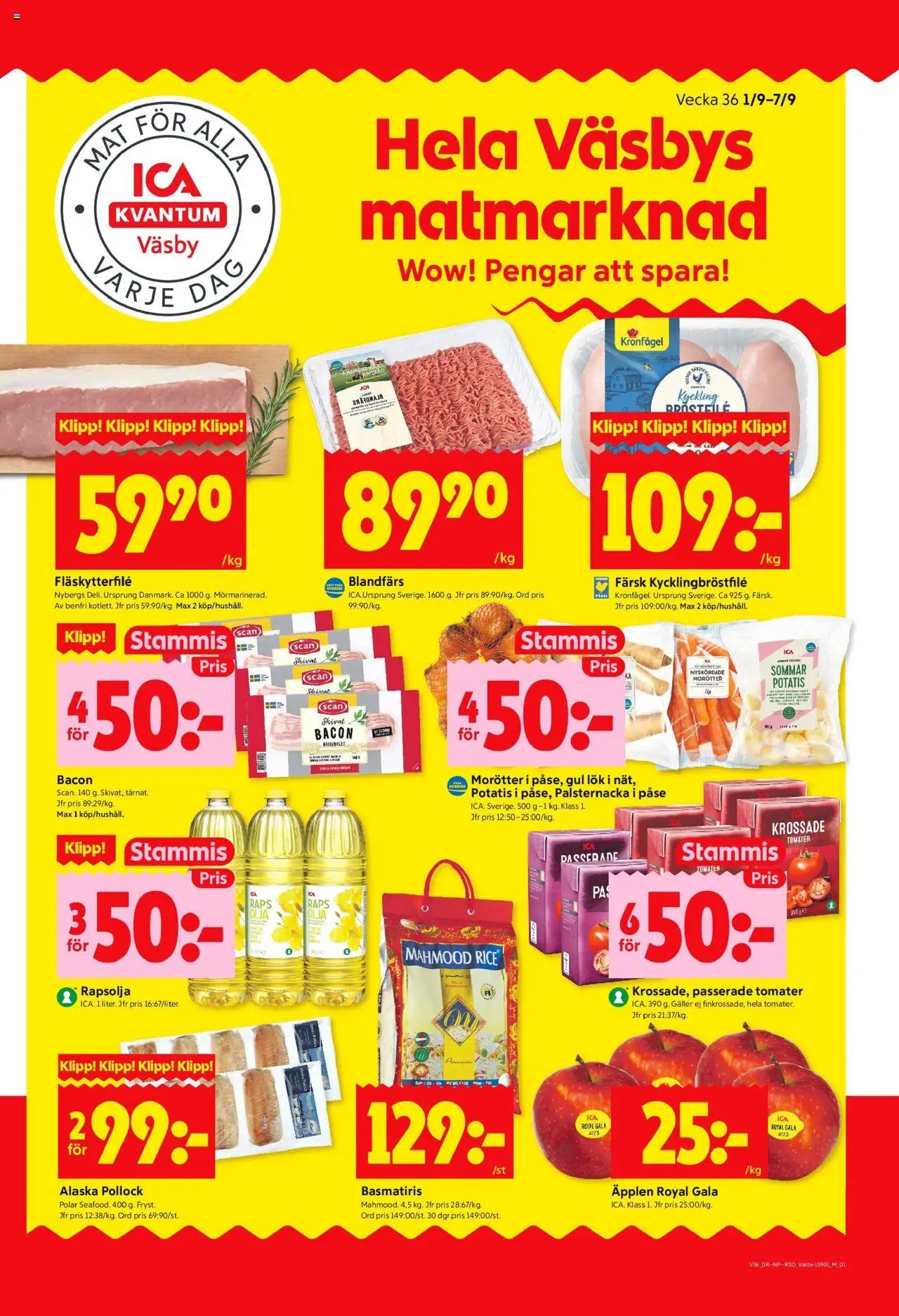 Upplands Väsby är giltig 01/09 2025 > Veckans Erbjudanden gäller från 01/09/2025 till 07/09/2025 sidnummer 1 - Äpplen, Rapsolja, Basmatiris, Blandfärs, Tomater, Gul lök, Fläskytterfilé, Kyckling