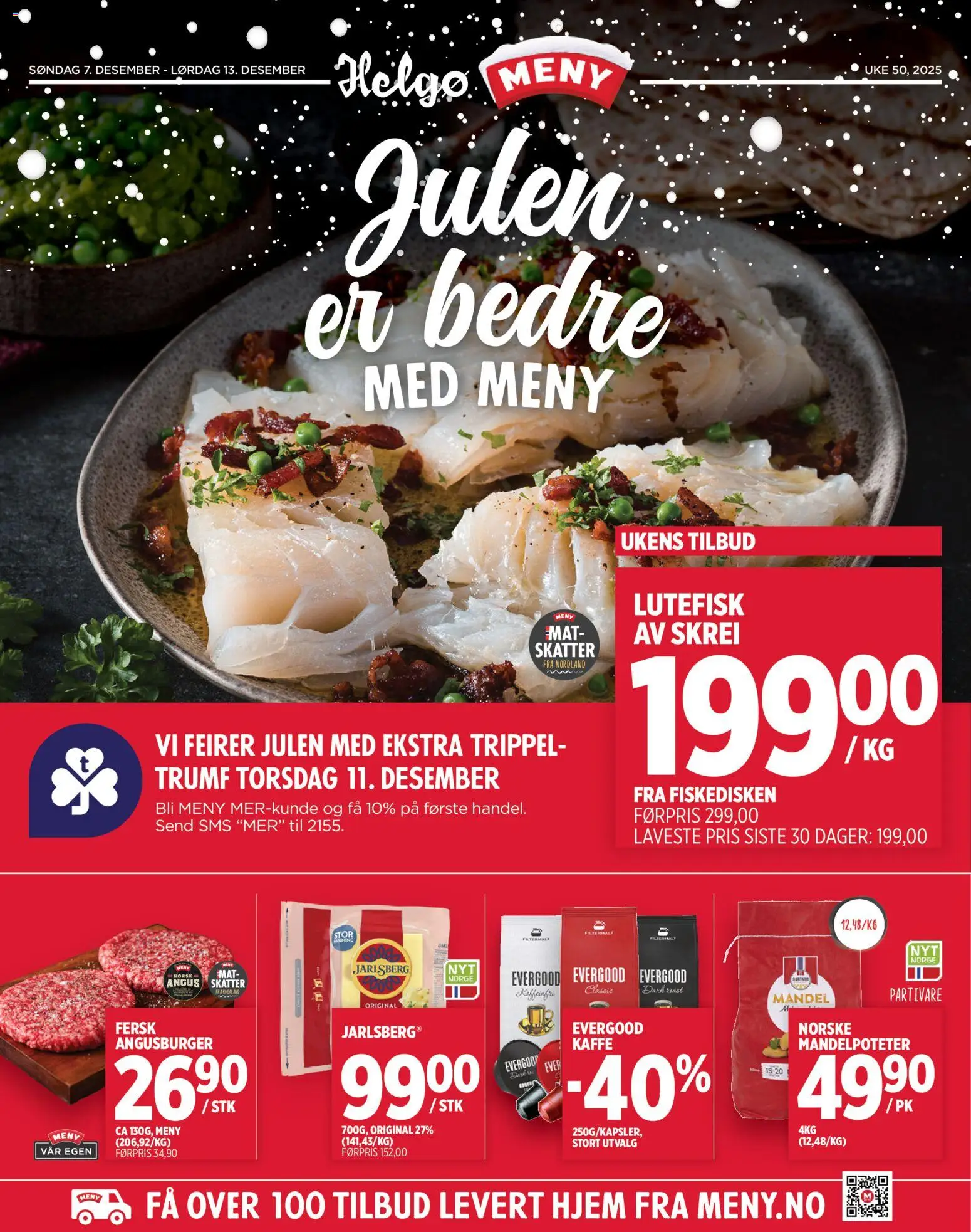 Forhåndsvis Kundeavis Helgø fra butikk Meny gyldig fra 07/12/2025 - Evergood Kaffe, Kaffe, And, Jarlsberg, Lutefisk, Mat