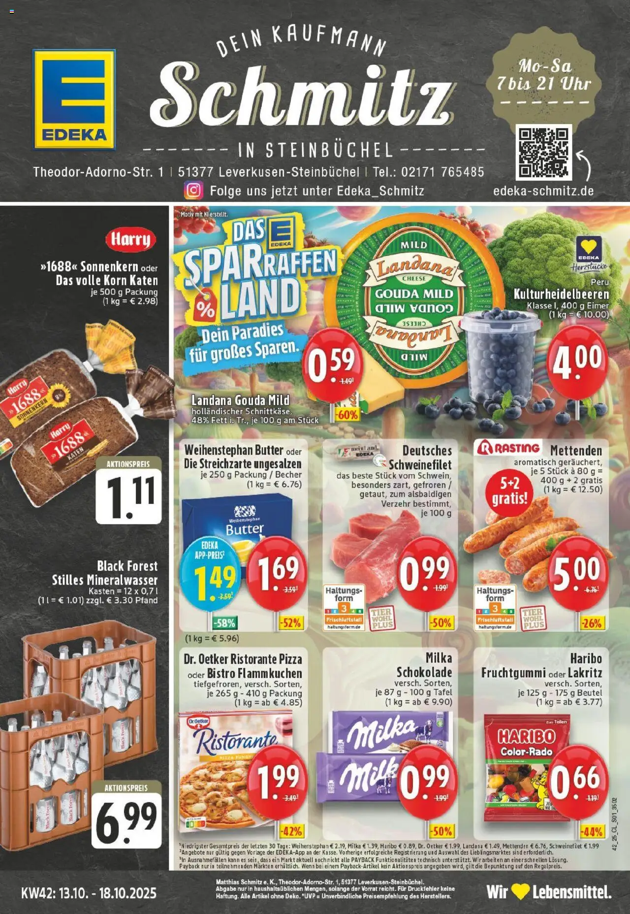 EDEKA Prospekt ab 13.10.2025 - Prospekt Leverkusen Online - Pizza, Butter, Mineralwasser, Milka schokolade, Milka, Schweinefilet, Ristorante, Gouda