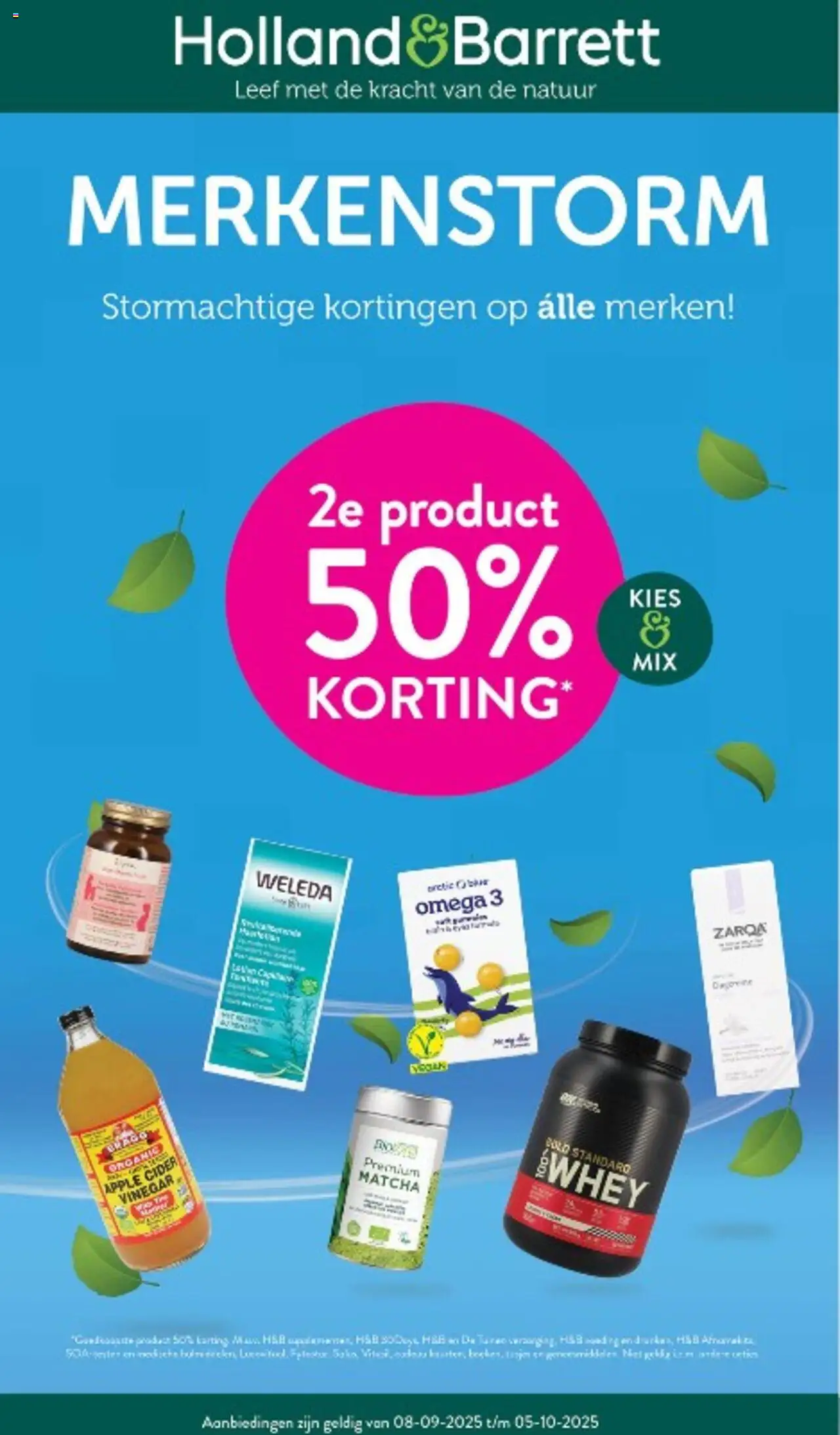 Voorbeeld van Folder van winkel Holland & Barrett geldig vanaf 08-09-2025 - Matcha, Cider, Omega 3, Omega, Whey