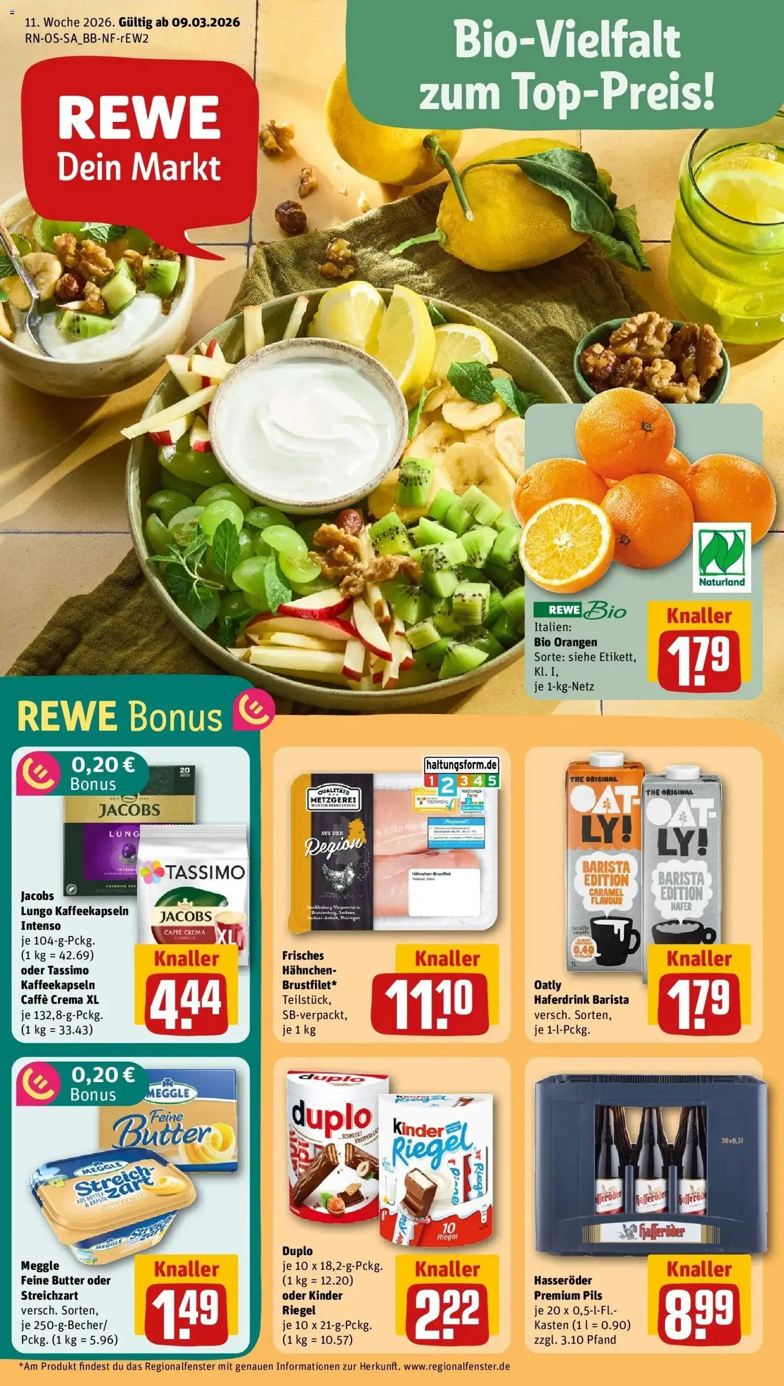 Vorschau von dem Prospekt des Geschäftes Rewe, gültig ab dem 09.03.2026 - Butter, Rapsöl, Oatly, Hasseröder, Orangen, Pils, Haferdrink, Hahnchen