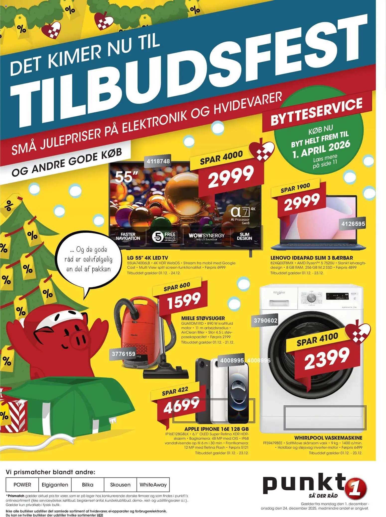 Eksempel på tilbudsavis Tilbudsavis fra butik Punkt1 gyldig fra 01/12/2025 - TV, Vaskemaskine, Soundbar, Skærm, SSD, Søm, Navigation, Processor