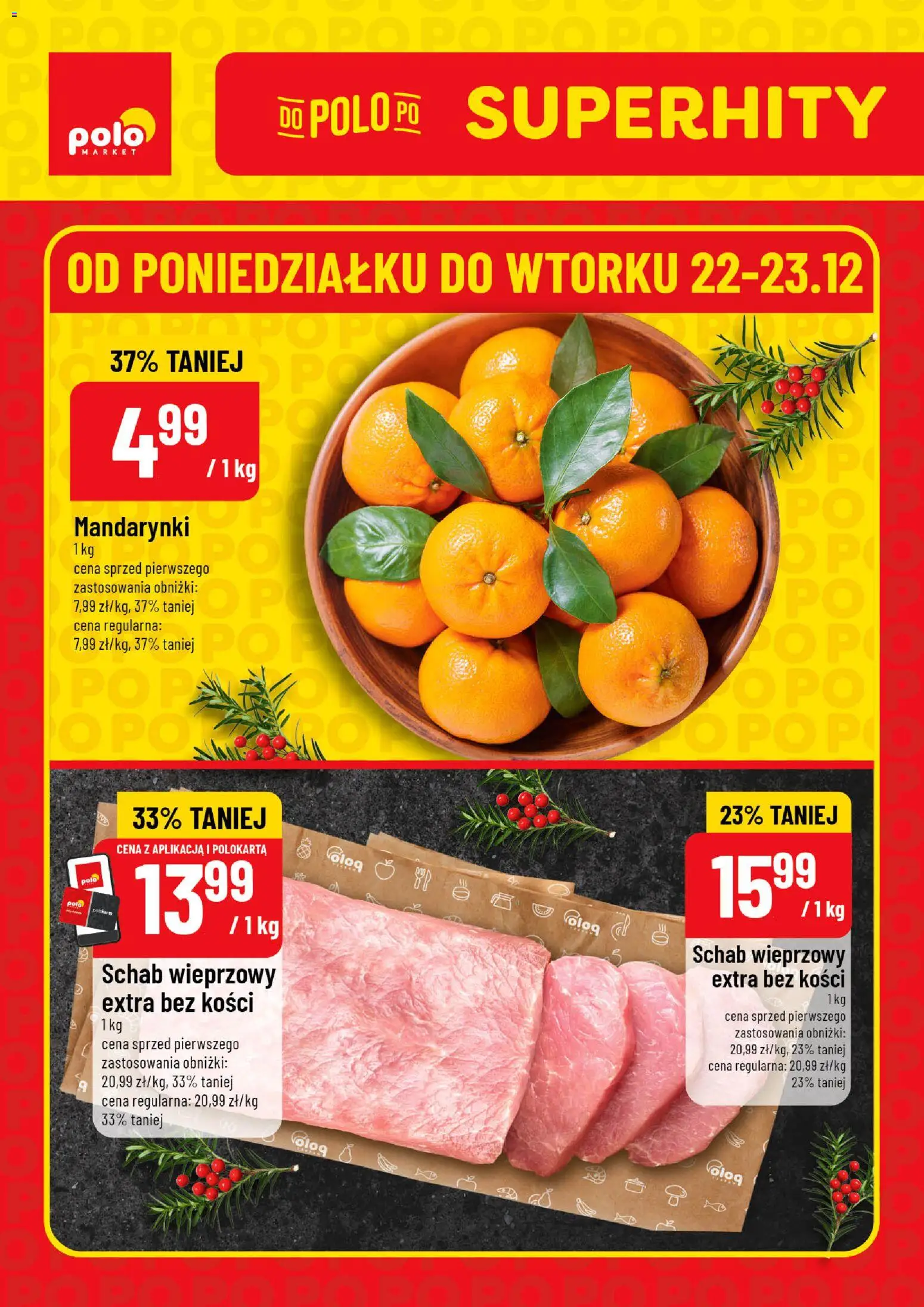Pogląd gazetki "Super Hity" ze sklepu POLOmarket ważnej od 22.12.2025 - Schab, Mandarynki, Schab wieprzowy