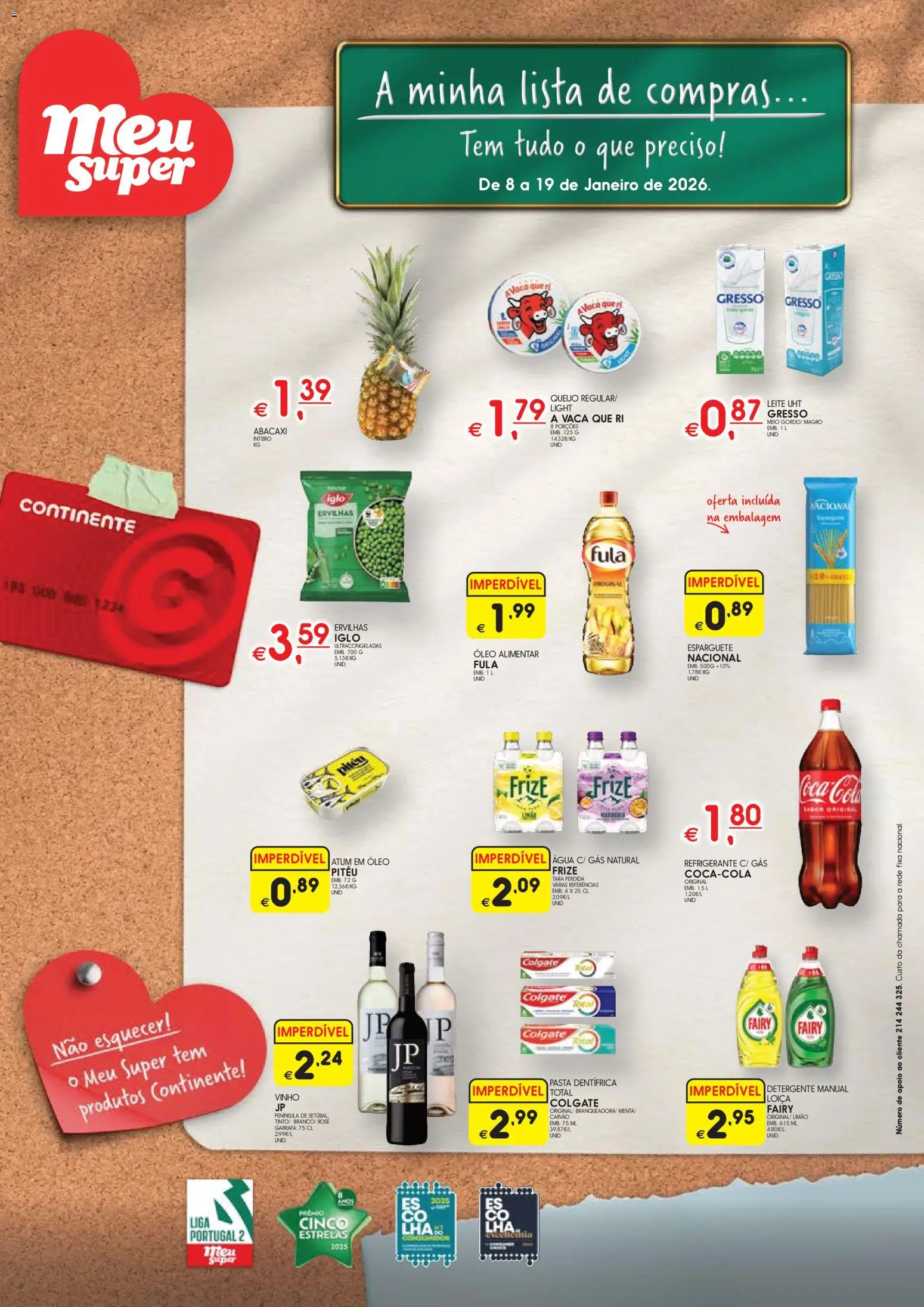 Pré-visualização do folheto da loja Meu Super válida a partir de 08/01/2026 - Vinho, Agua, Leite, Óleo alimentar, Óleo, Esparguete, Refrigerante, Leite UHT