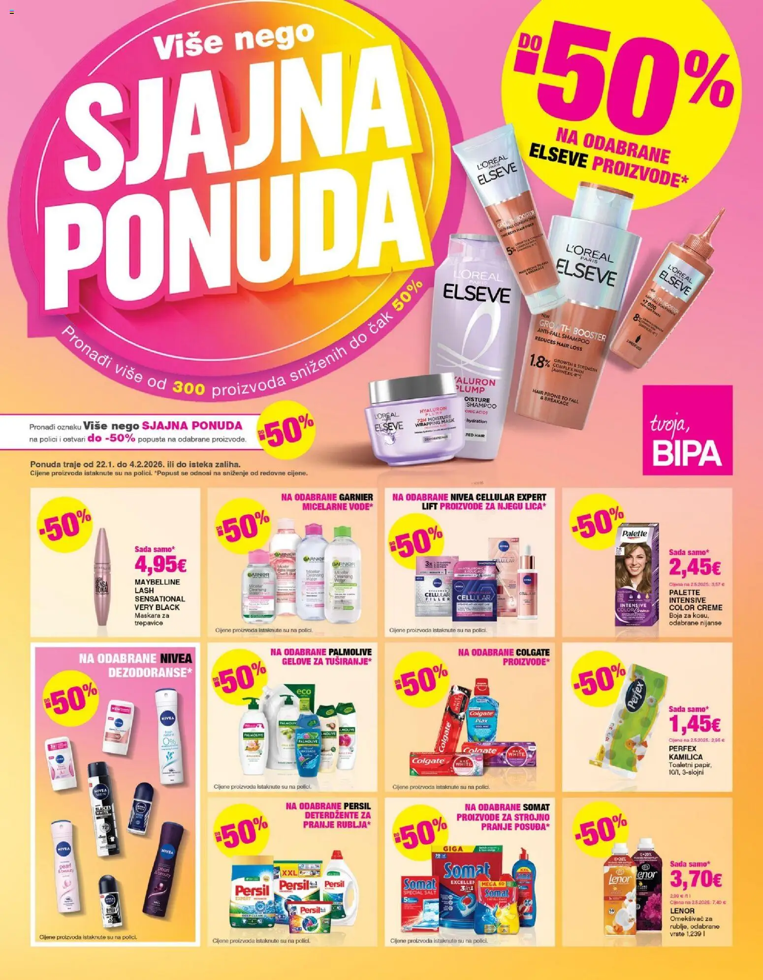 Pregled letka Sjana Ponuda trgovine Bipa vrijedi od 22.01.2026